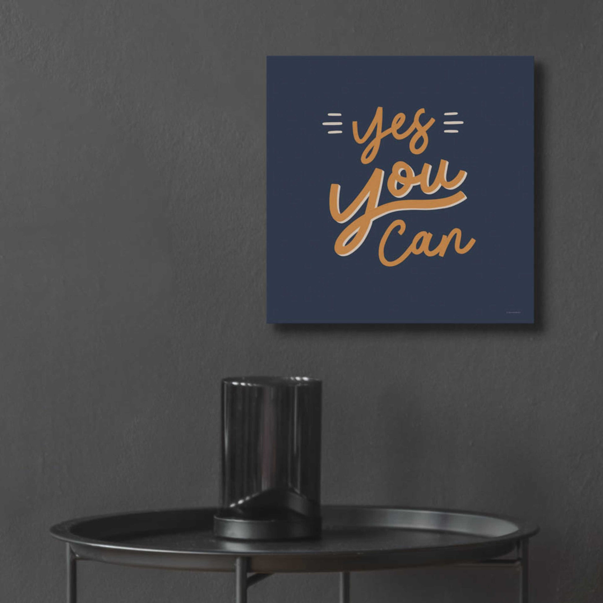 Epic Art 'Yes You Can' by Lady Louise Designs, Acrylic Glass Wall Art,12x12