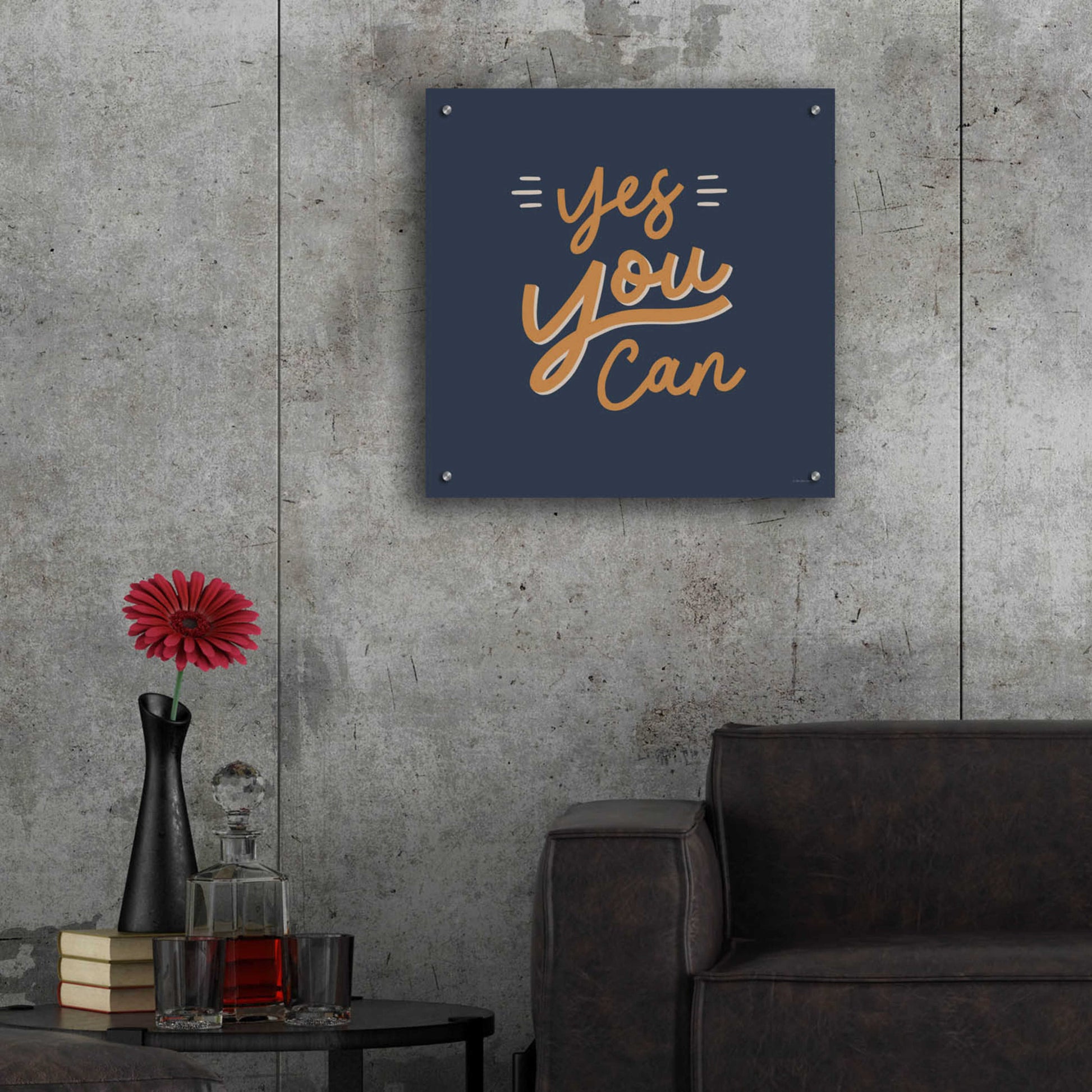 Epic Art 'Yes You Can' by Lady Louise Designs, Acrylic Glass Wall Art,24x24