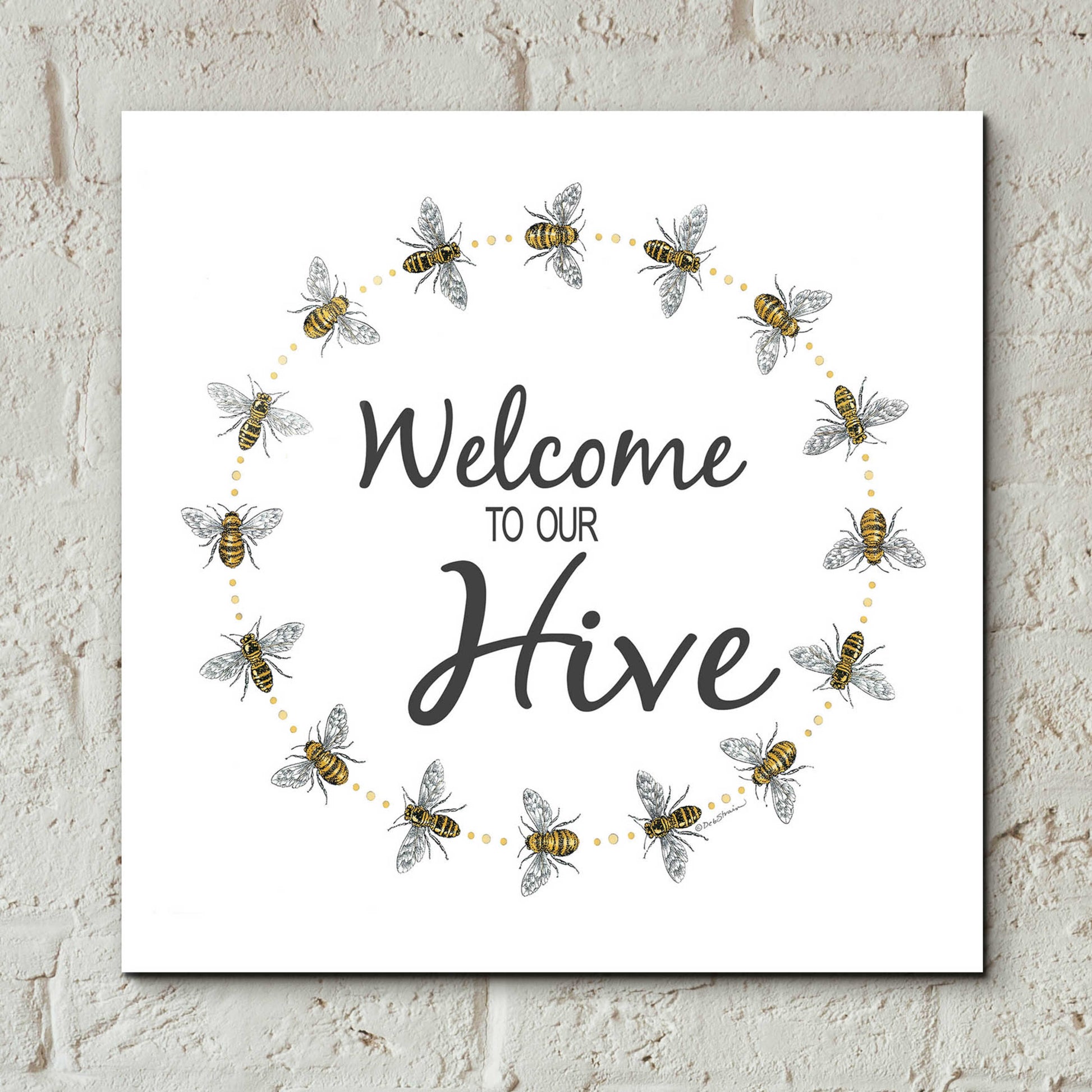 Epic Art 'Welcome To Our Hive' by Deb Strain, Acrylic Glass Wall Art,12x12