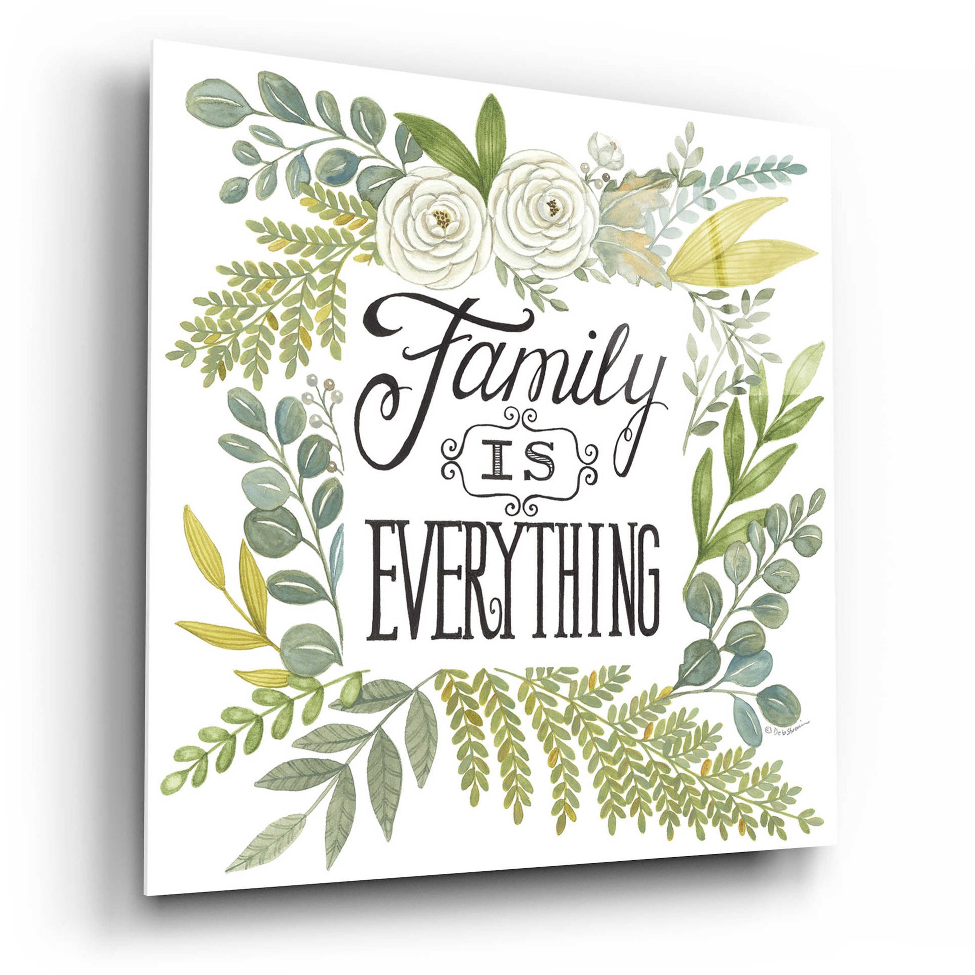 Epic Art 'Family Is Everything' by Deb Strain, Acrylic Glass Wall Art,12x12