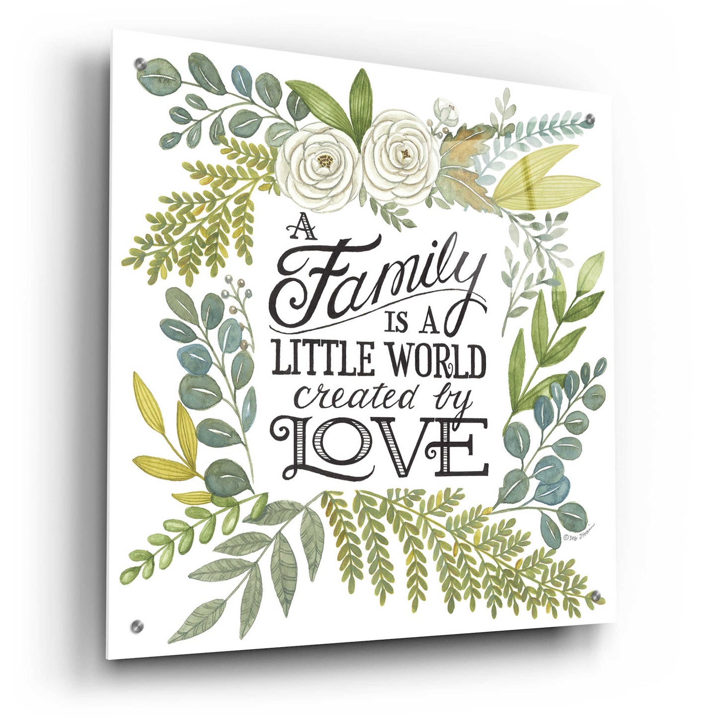 Epic Art 'A Family Is A Little World' by Deb Strain, Acrylic Glass Wall Art,24x24