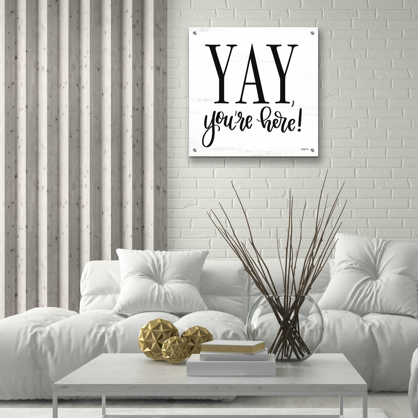 Epic Art 'Yay, You'Re Here!' by Imperfect Dust, Acrylic Glass Wall Art,24x24