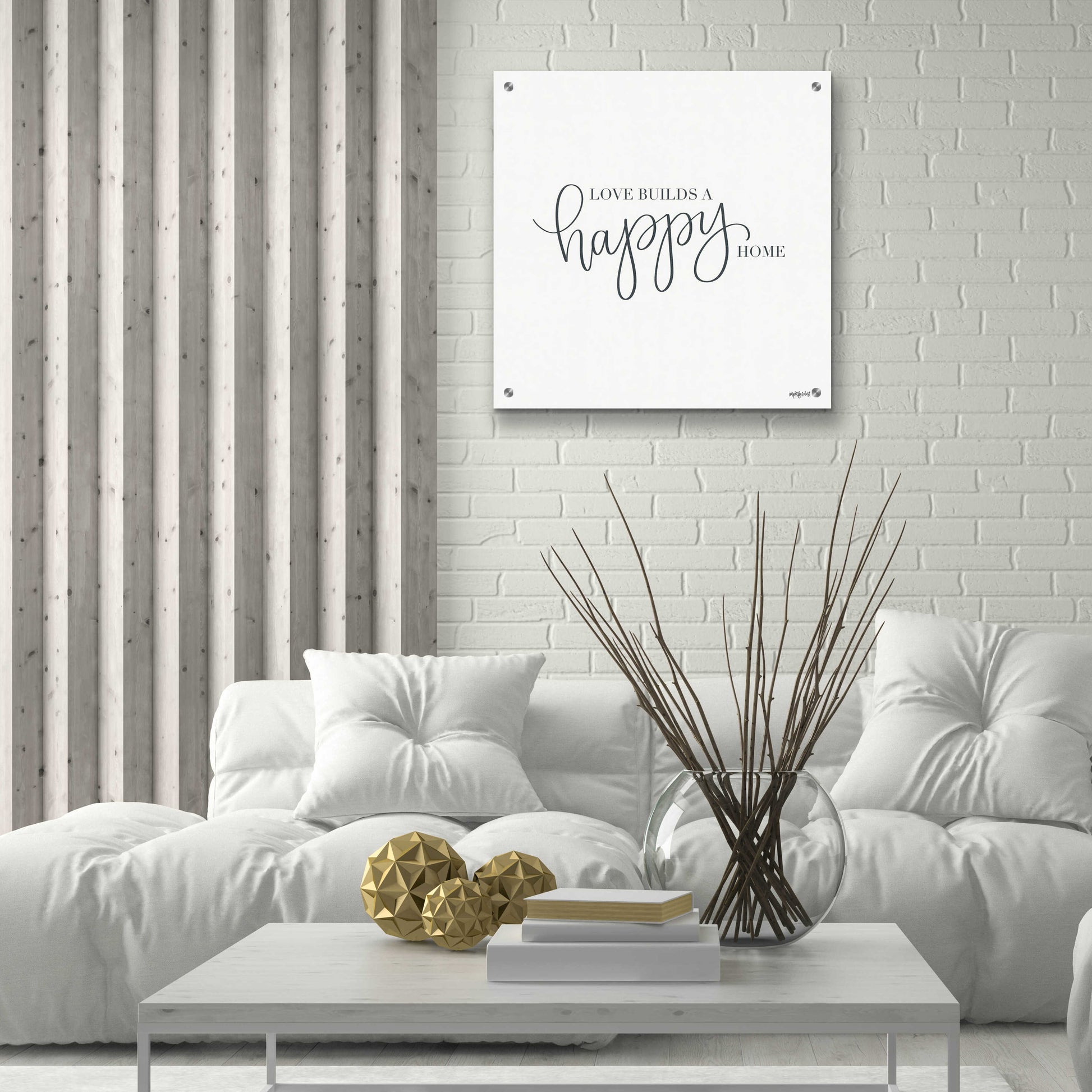 Epic Art 'Love Builds A Happy Home' by Imperfect Dust, Acrylic Glass Wall Art,24x24