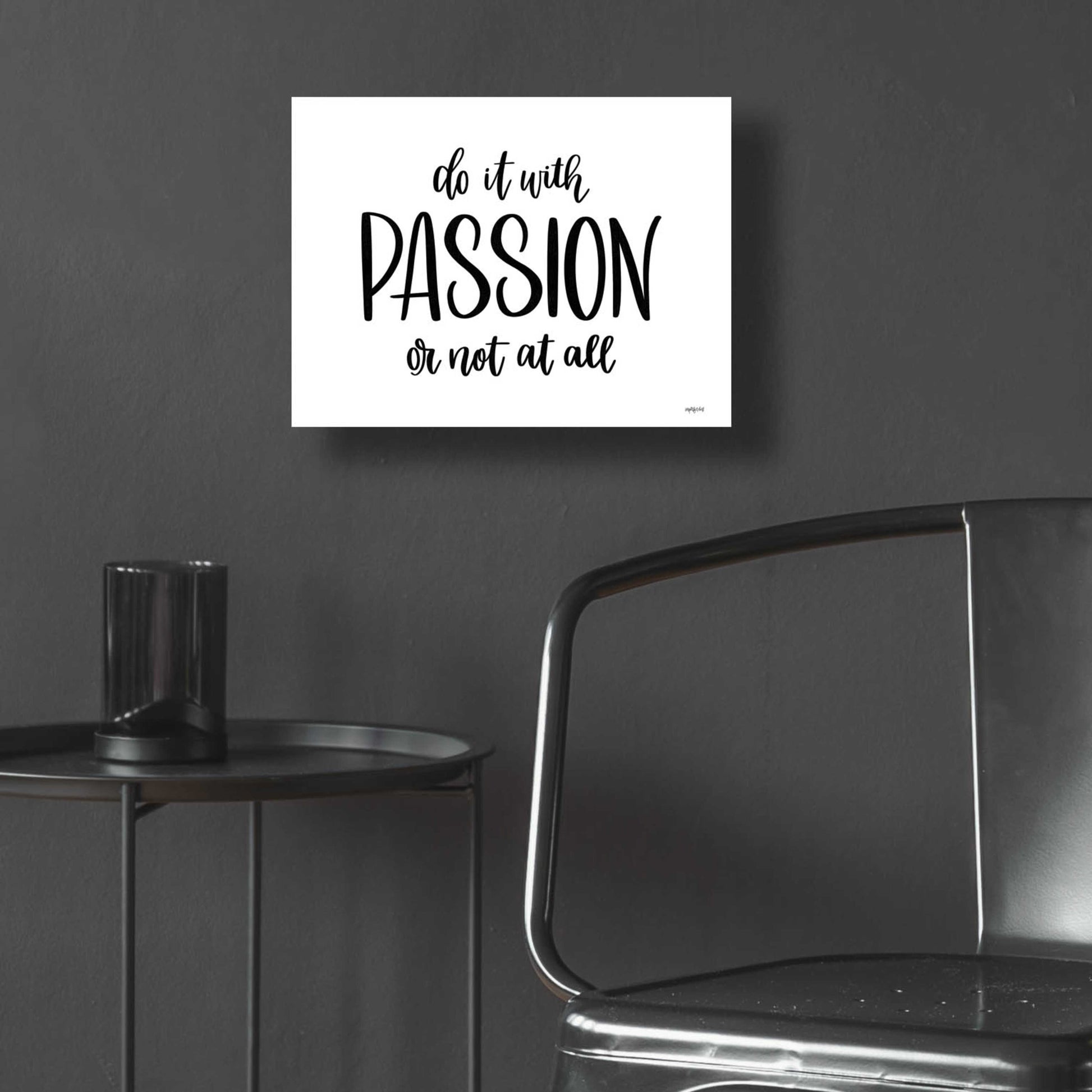 Epic Art 'Do It With Passion' by Imperfect Dust, Acrylic Glass Wall Art,16x12