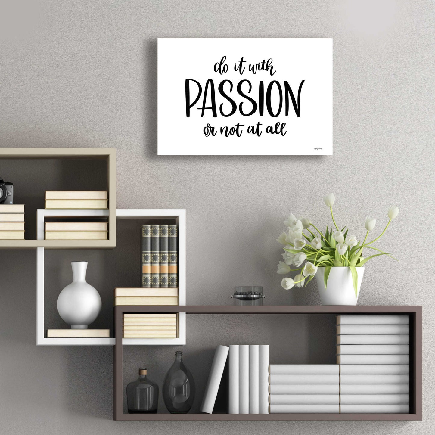 Epic Art 'Do It With Passion' by Imperfect Dust, Acrylic Glass Wall Art,24x16