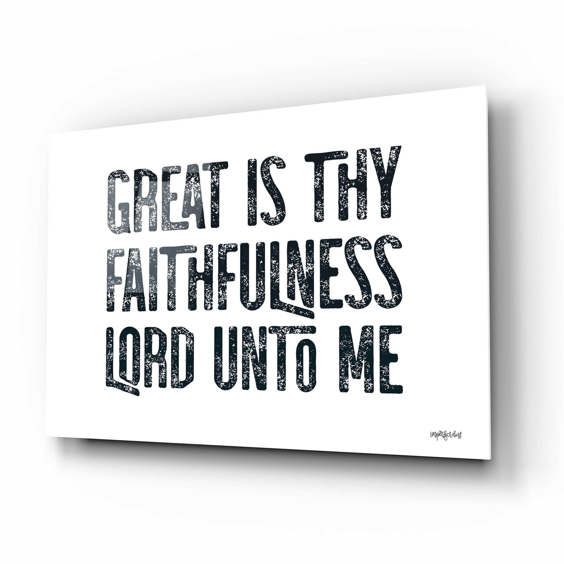 Epic Art 'Great Is Thy Faithfulness II' by Imperfect Dust, Acrylic Glass Wall Art,16x12