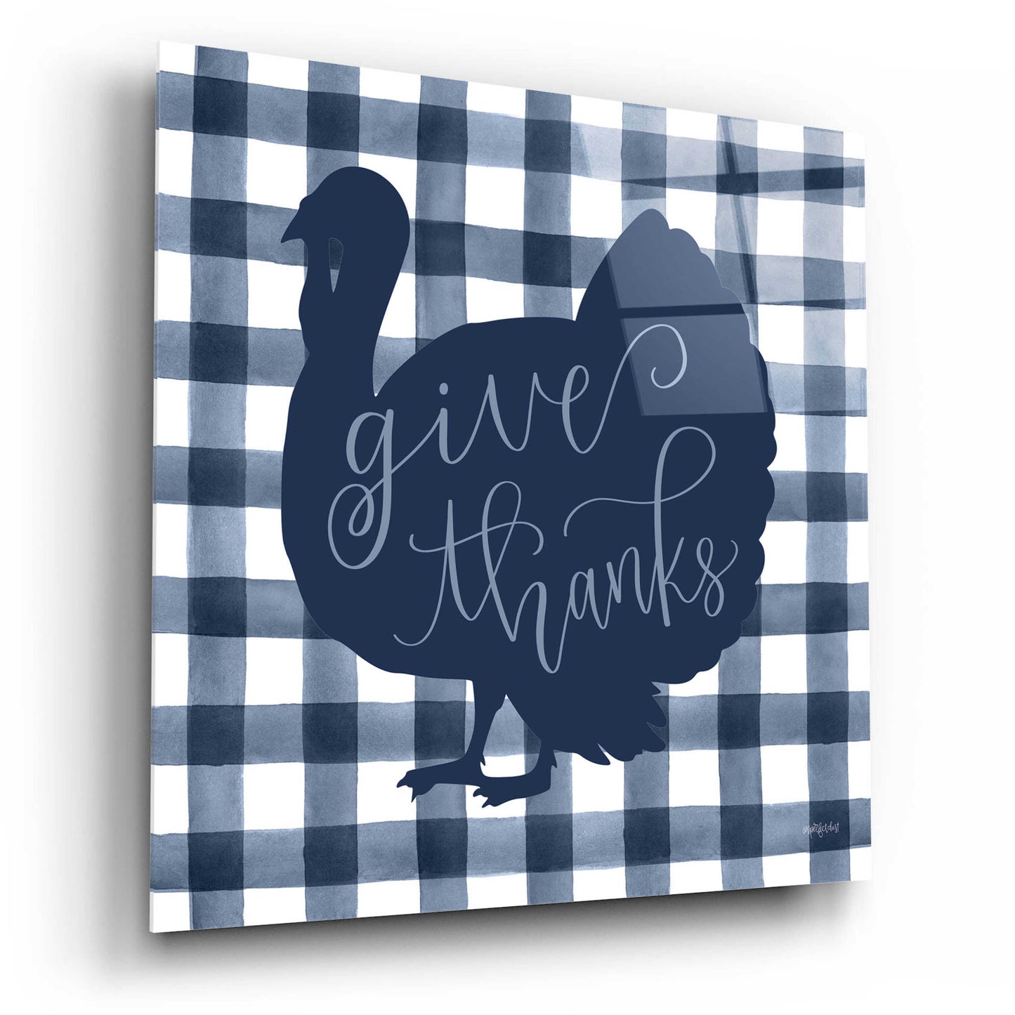 Epic Art 'Give Thanks Turkey' by Imperfect Dust, Acrylic Glass Wall Art,12x12