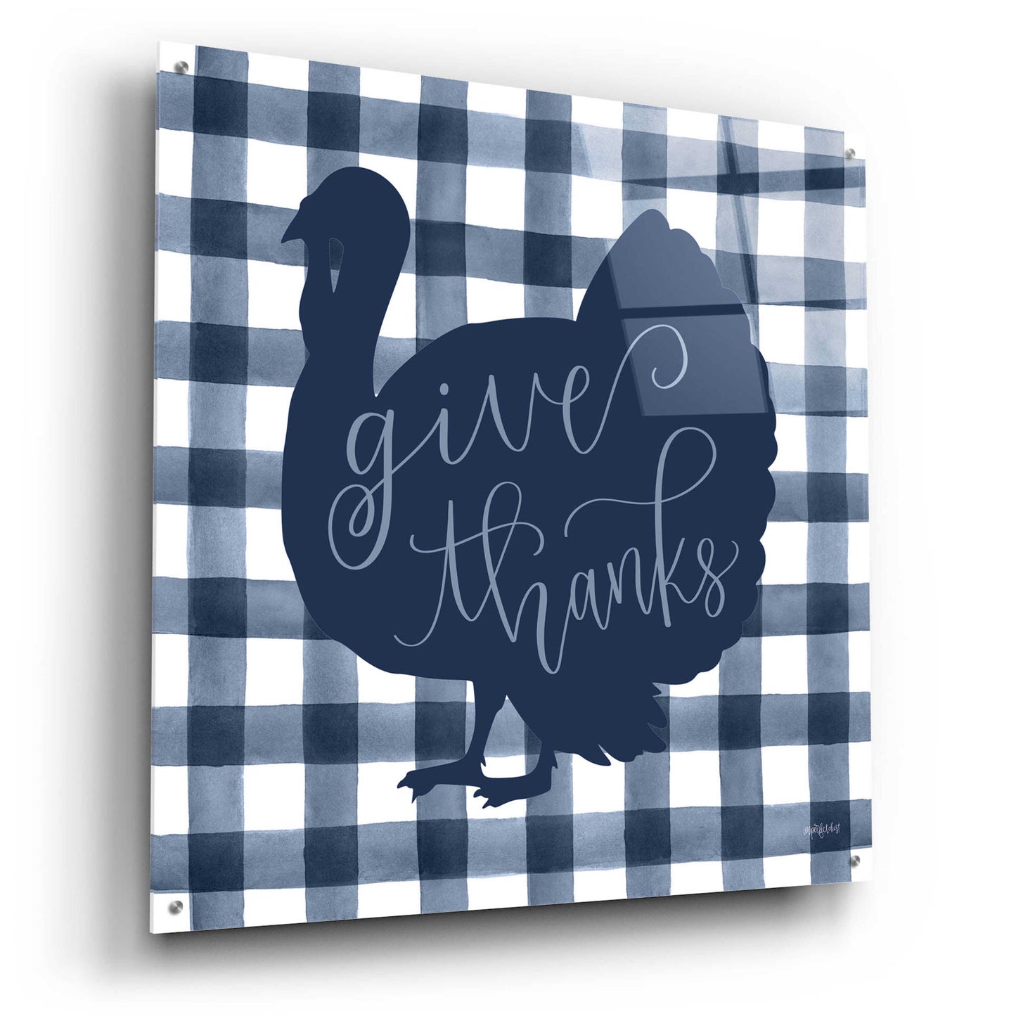 Epic Art 'Give Thanks Turkey' by Imperfect Dust, Acrylic Glass Wall Art,36x36