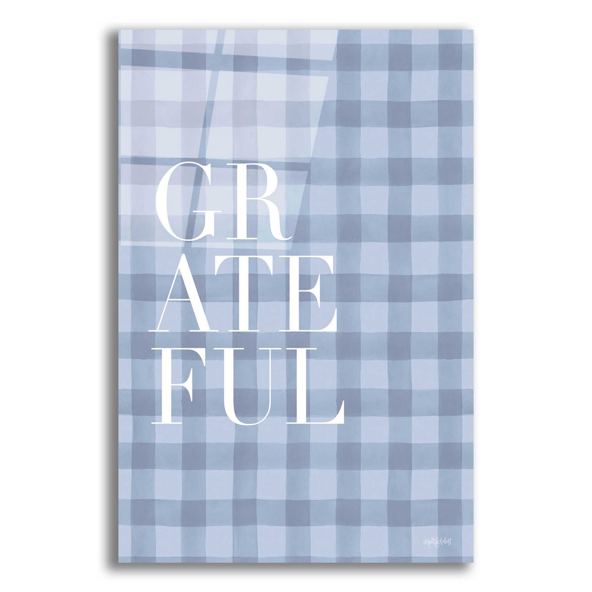Epic Art 'Grateful' by Imperfect Dust, Acrylic Glass Wall Art