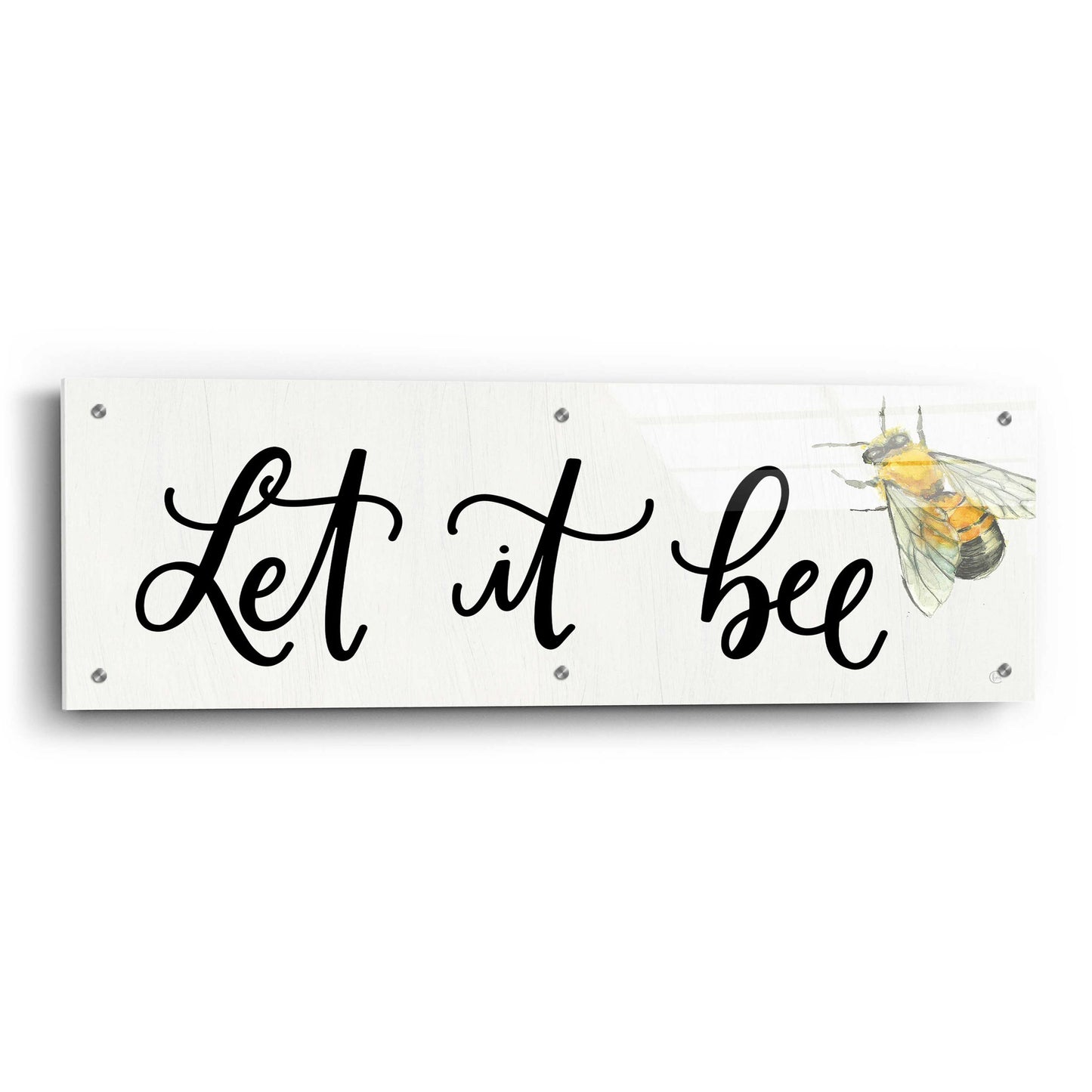 Epic Art 'Let It Bee' by Fearfully Made Creations, Acrylic Glass Wall Art,36x12