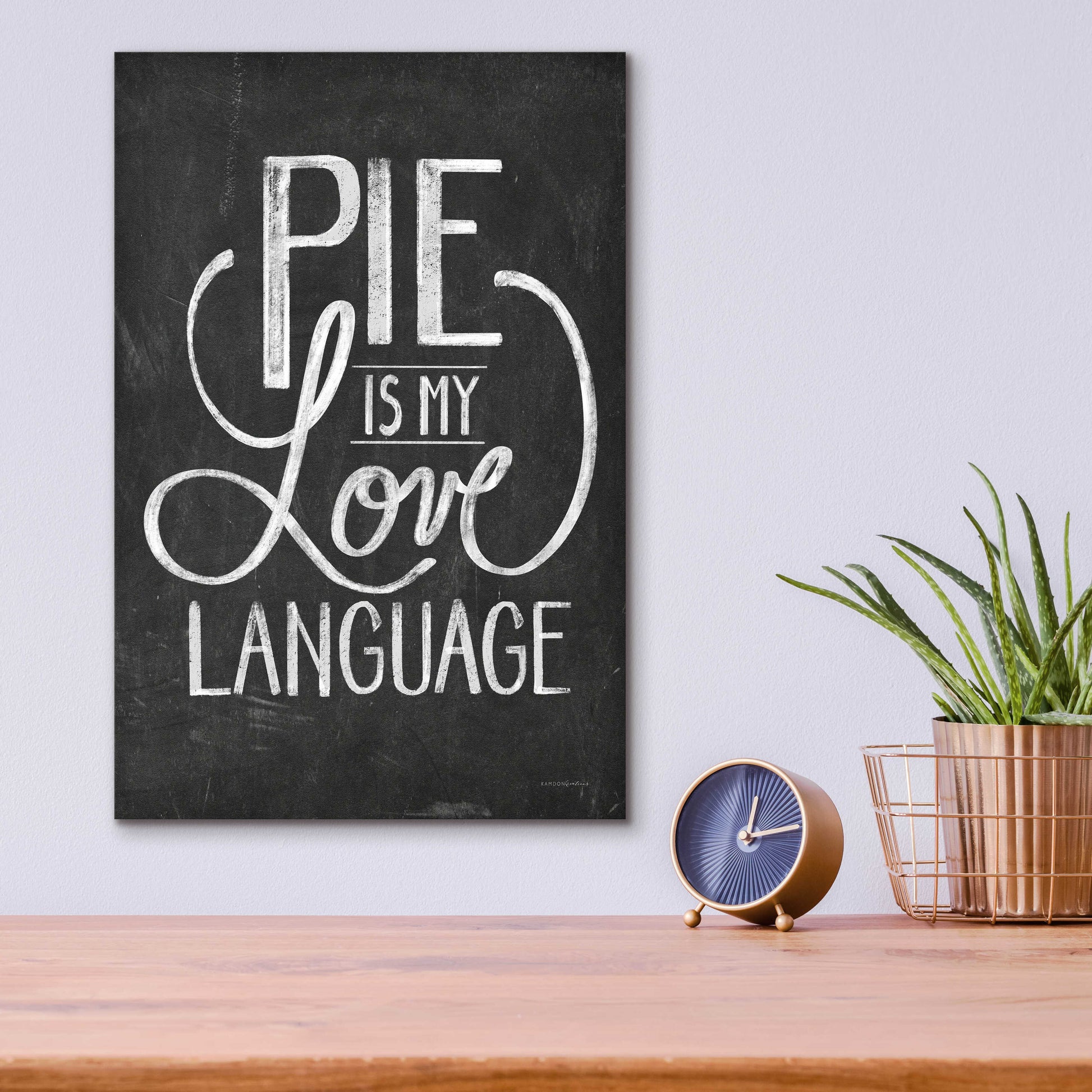 Epic Art 'Pie Is My Love Language' by Kamdon Kreations, Acrylic Glass Wall Art,12x16