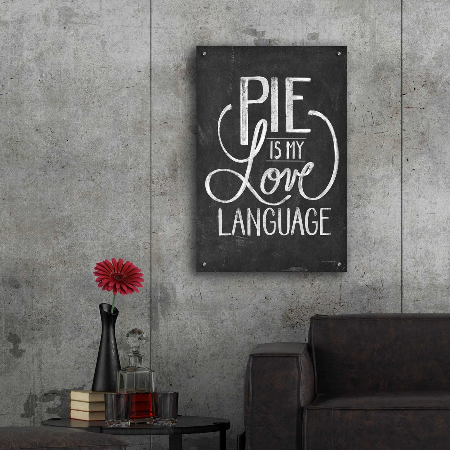 Epic Art 'Pie Is My Love Language' by Kamdon Kreations, Acrylic Glass Wall Art,24x36