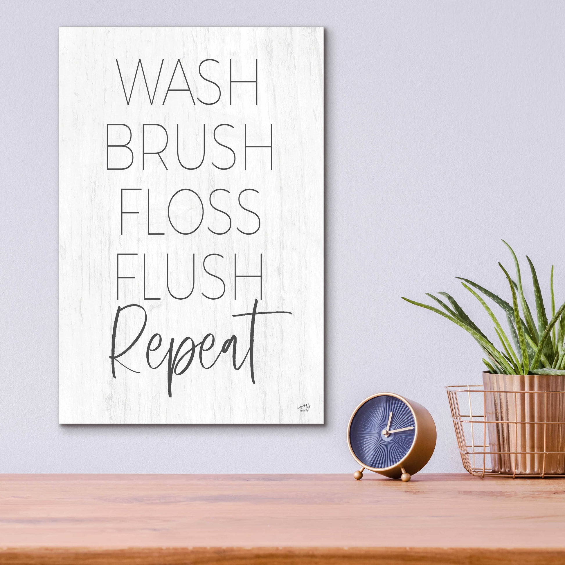 Epic Art 'Wash, Brush, Floss, Flush, Repeat' by Lux + Me Designs, Acrylic Glass Wall Art,12x16