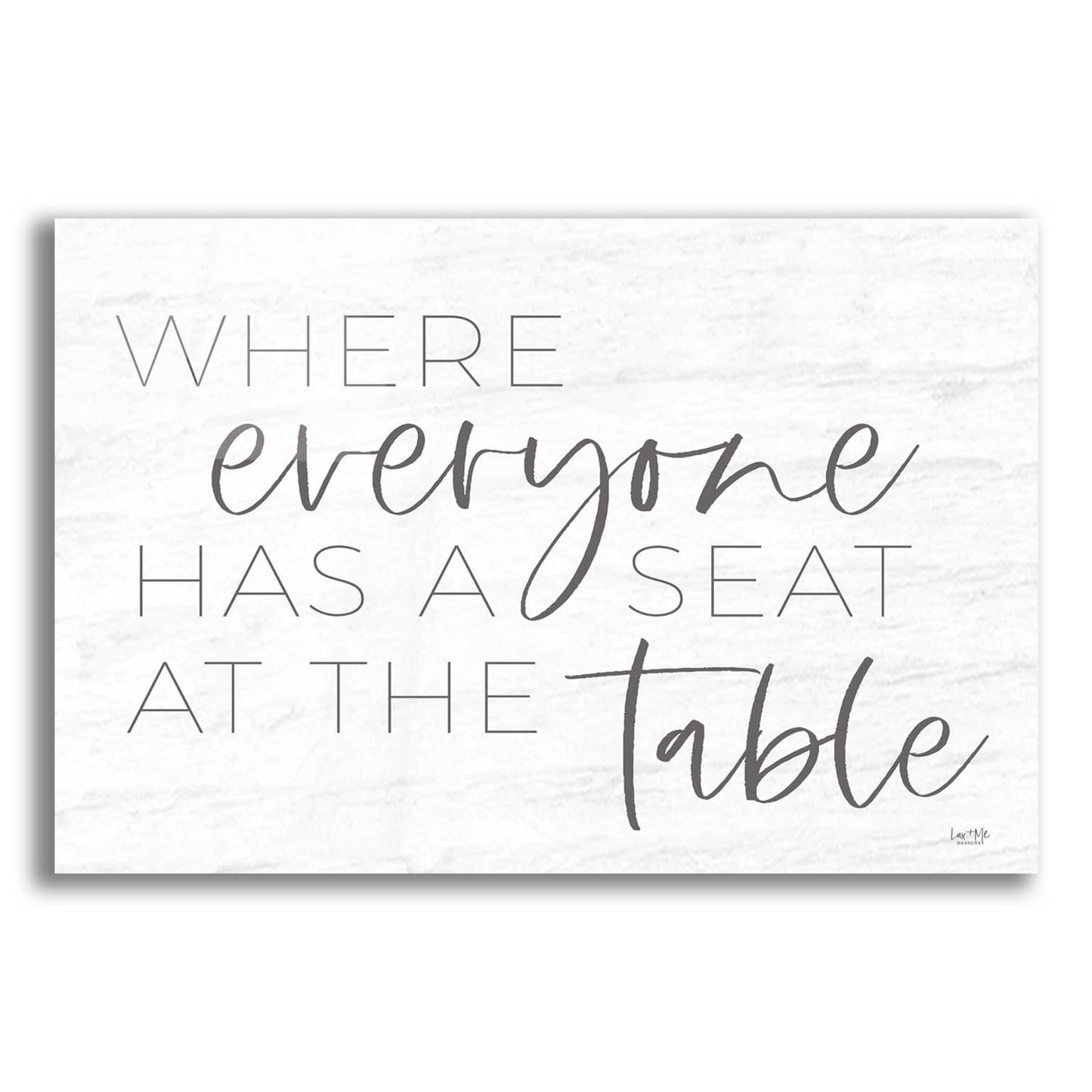 Epic Art 'Everyone Has a Seat at the Table' by Lux + Me Designs, Acrylic Glass Wall Art,16x12