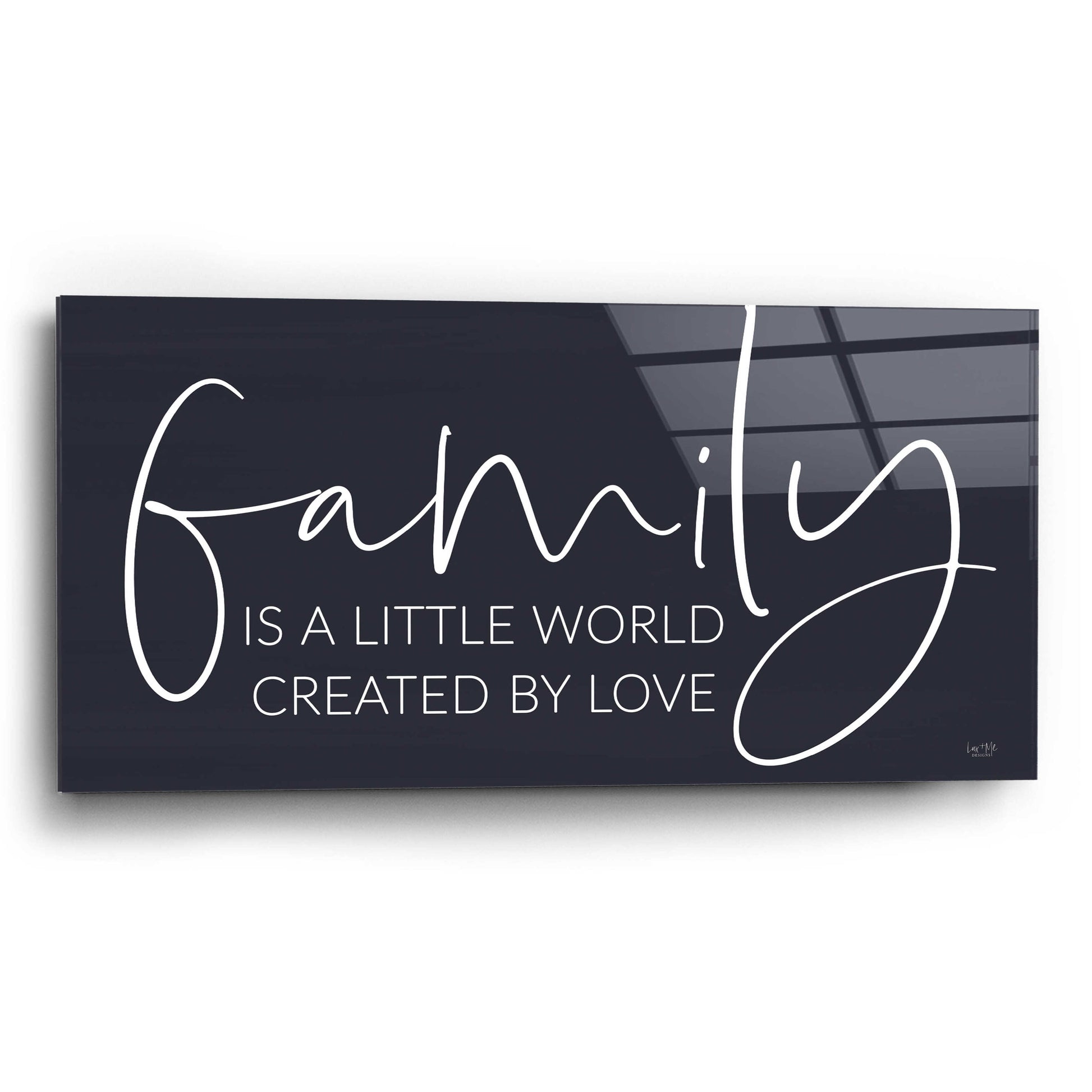 Epic Art 'Family Is…' by Lux + Me Designs, Acrylic Glass Wall Art,24x12