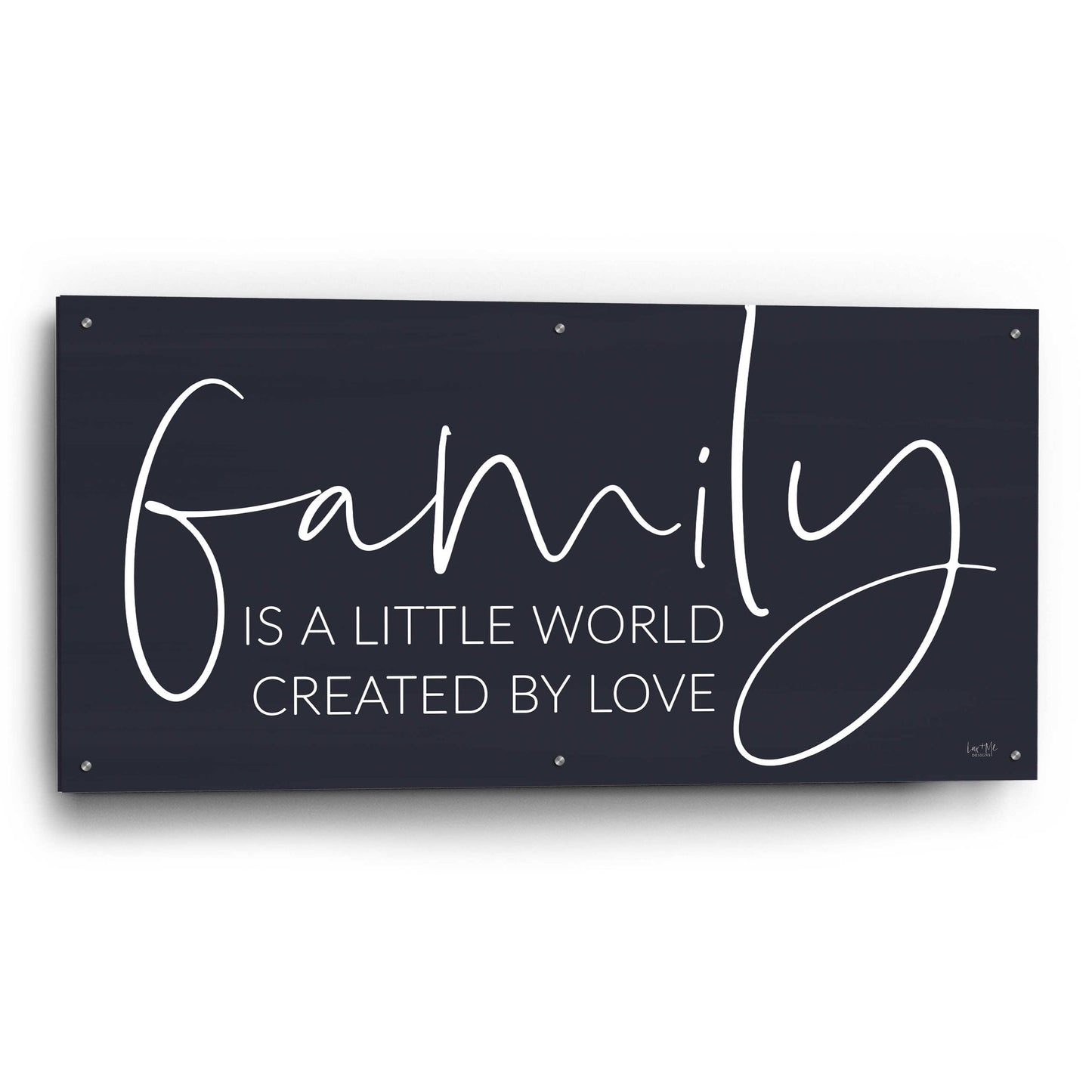 Epic Art 'Family Is…' by Lux + Me Designs, Acrylic Glass Wall Art,48x24