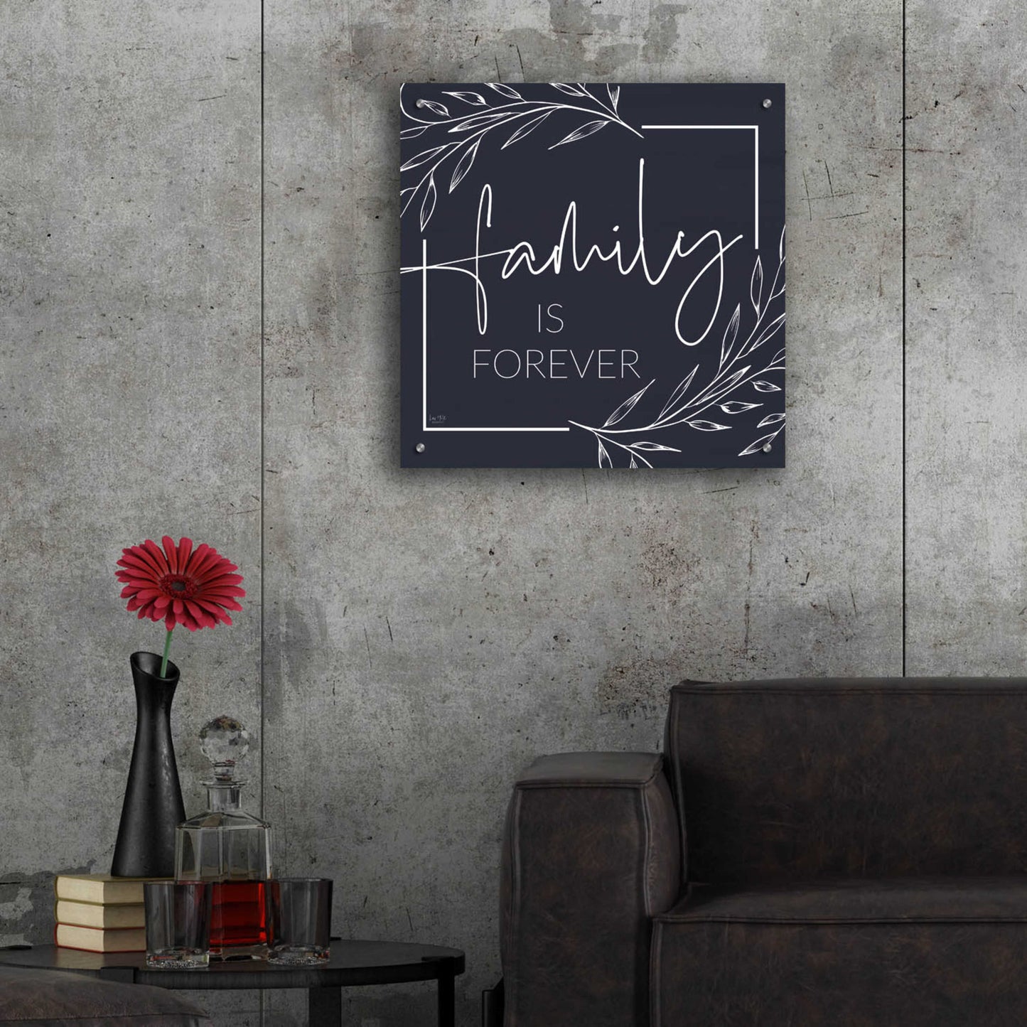 Epic Art 'Family is Forever' by Lux + Me Designs, Acrylic Glass Wall Art,24x24