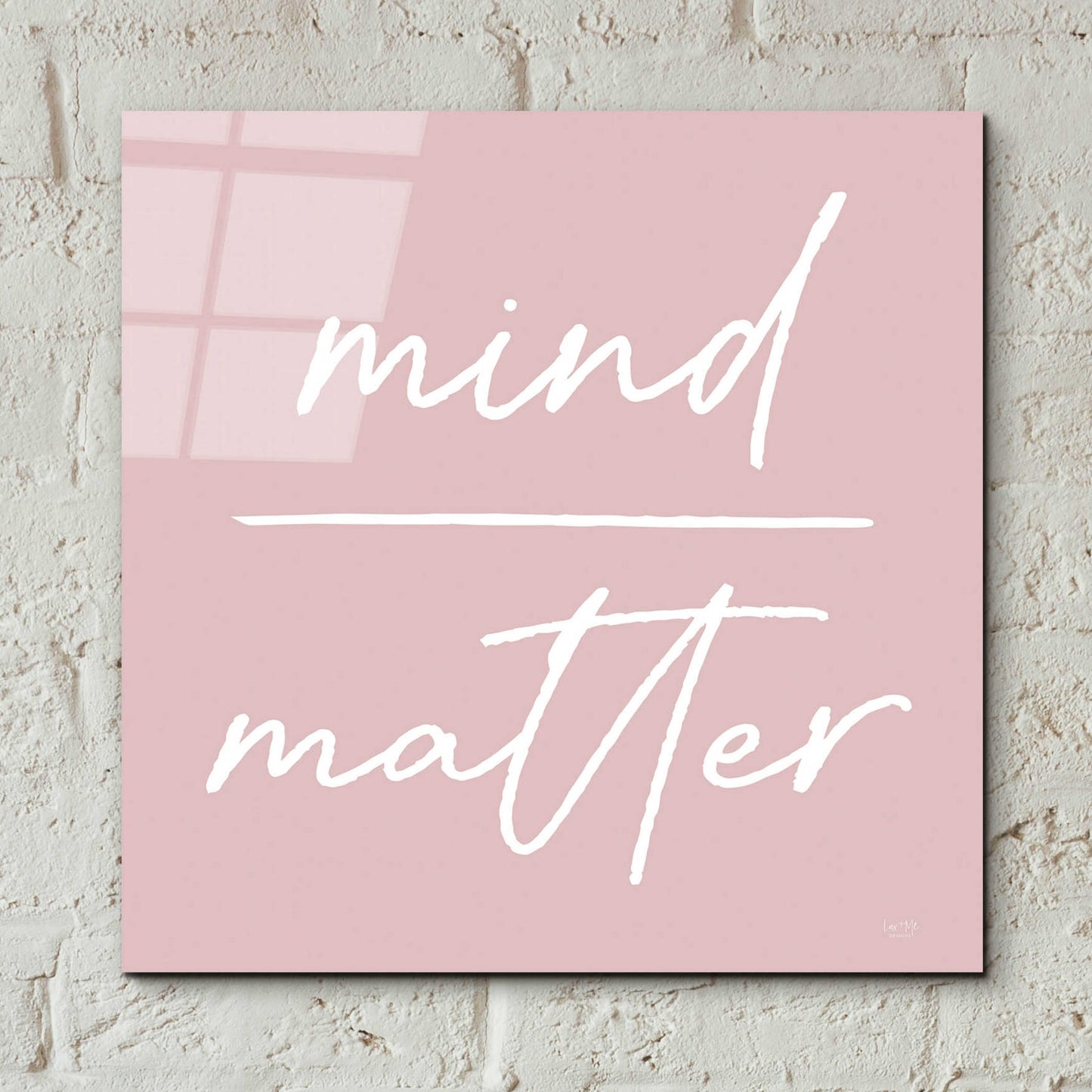 Epic Art 'Mind Over Matter' by Lux + Me Designs, Acrylic Glass Wall Art,12x12