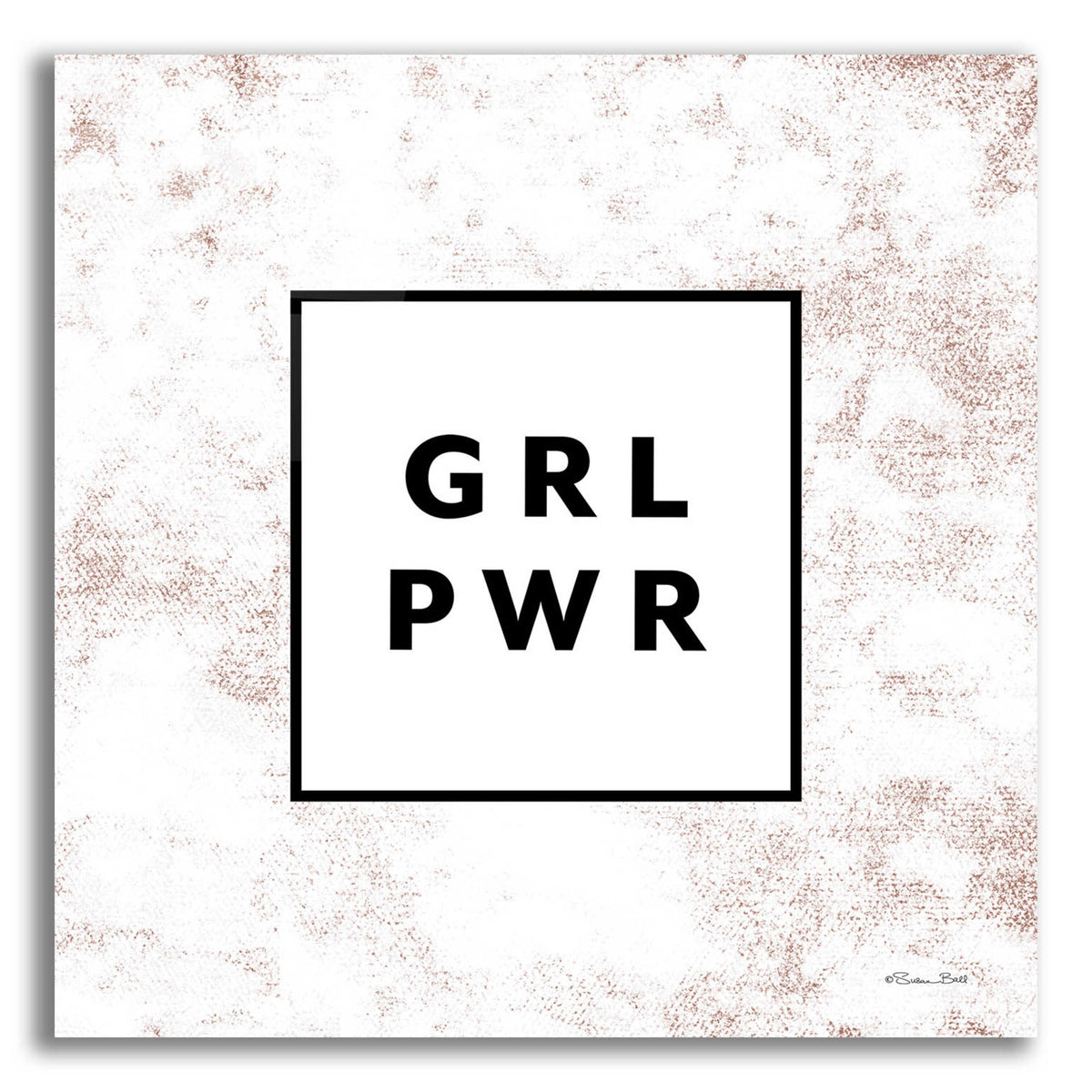Epic Art 'GRL PWR' by Susan Ball, Acrylic Glass Wall Art