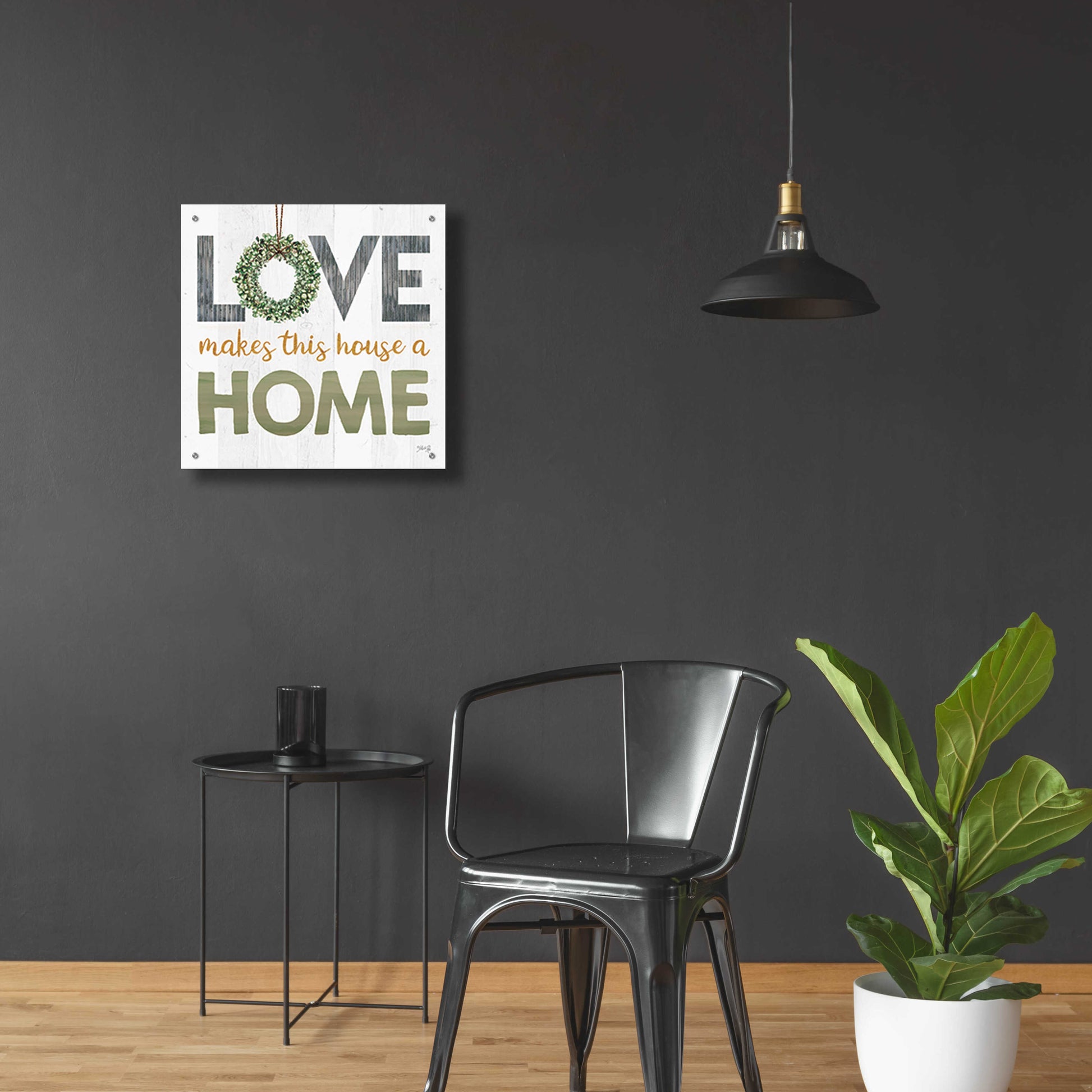 Epic Art 'Love Makes This House a Home Square' by Marla Rae, Acrylic Glass Wall Art,24x24