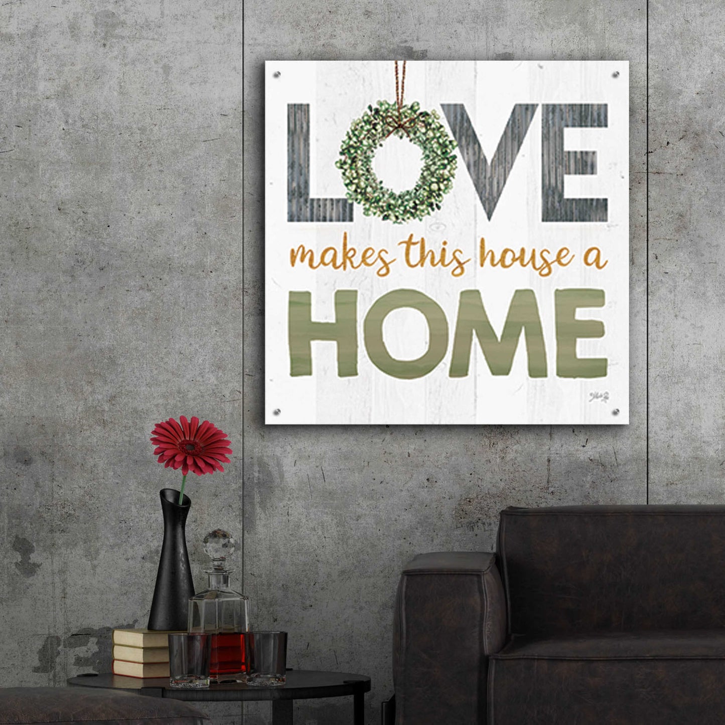 Epic Art 'Love Makes This House a Home Square' by Marla Rae, Acrylic Glass Wall Art,36x36