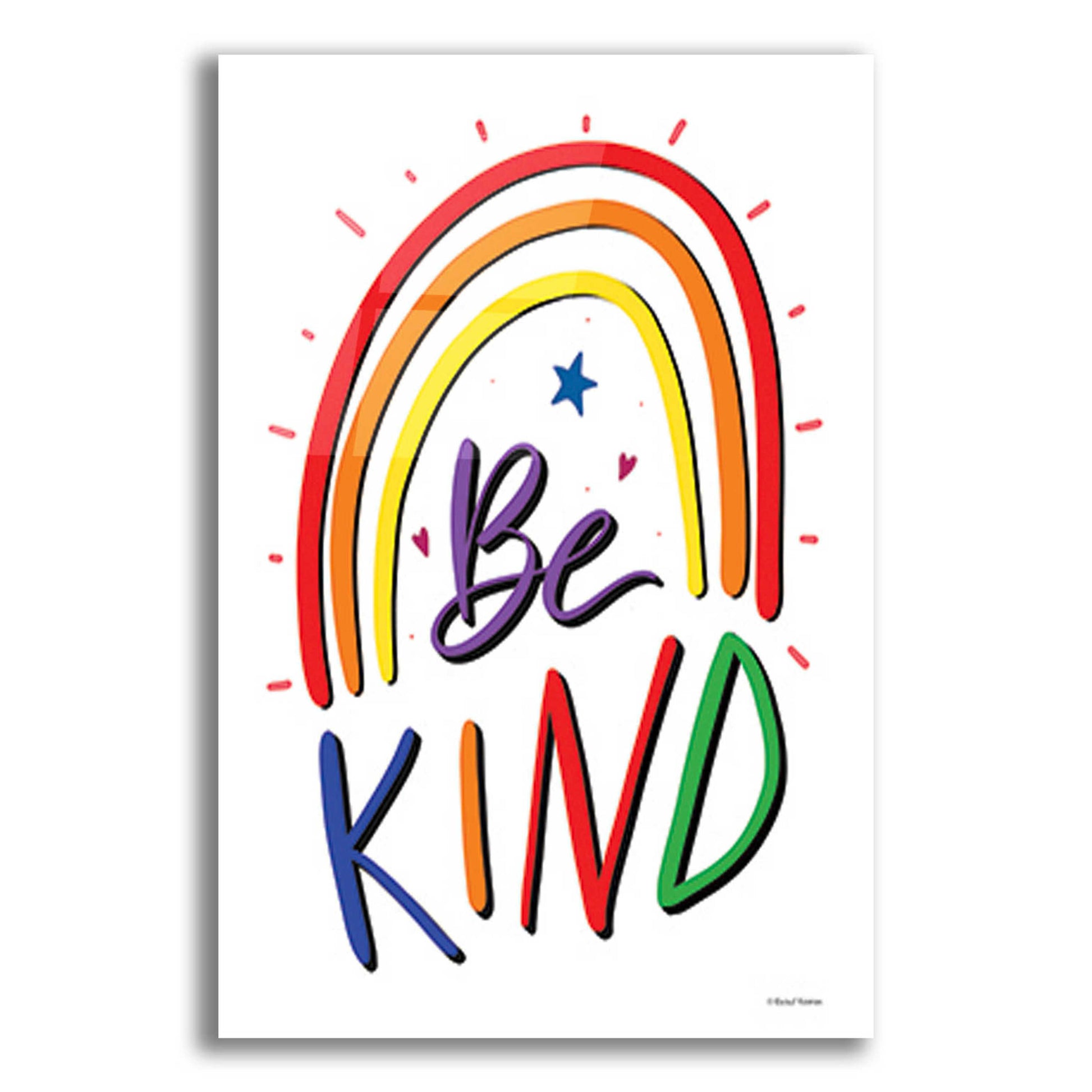 Epic Art 'Be Kind Rainbow' by Rachel Nieman, Acrylic Glass Wall Art,12x16