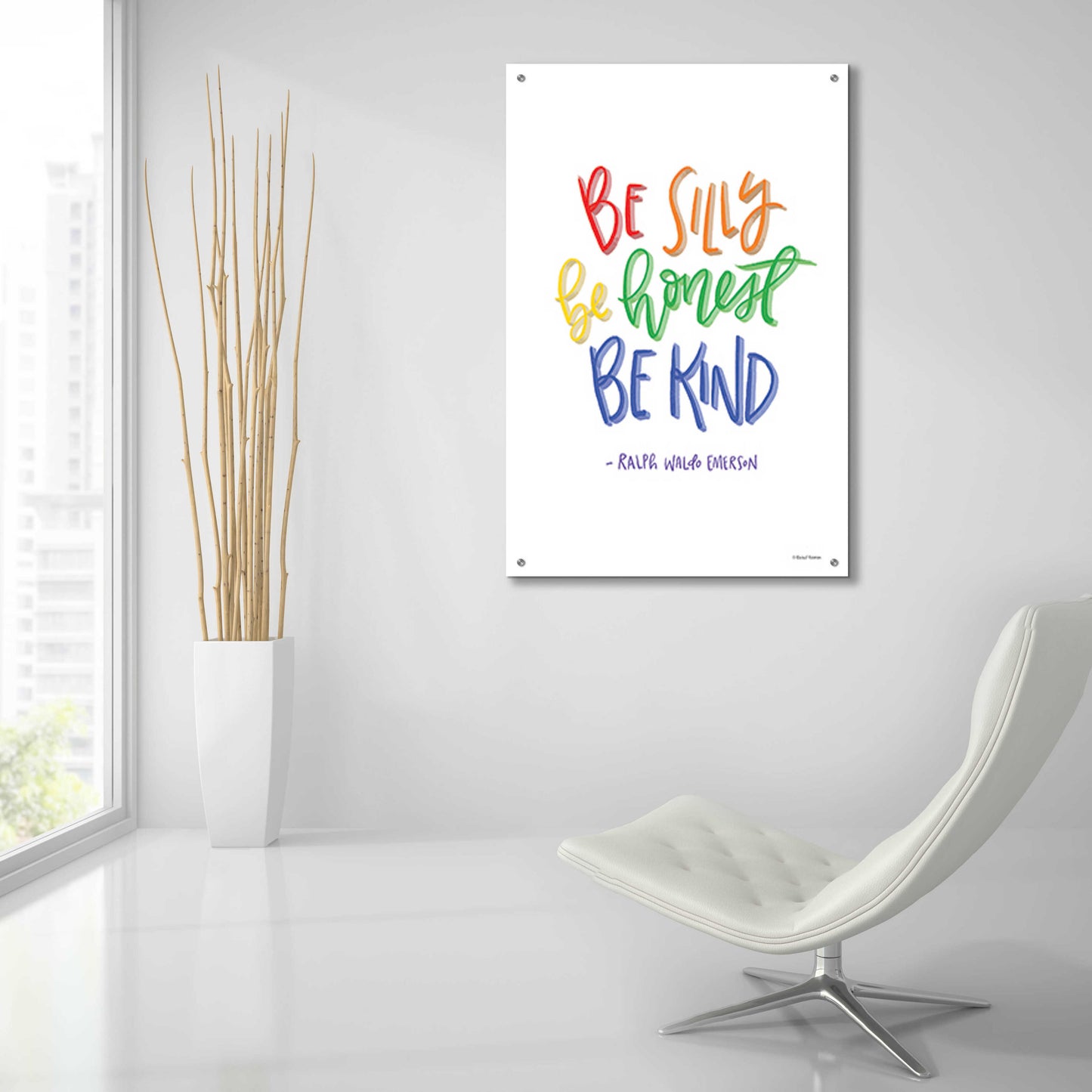 Epic Art 'Be Silly, Honest and Kind' by Rachel Nieman, Acrylic Glass Wall Art,24x36