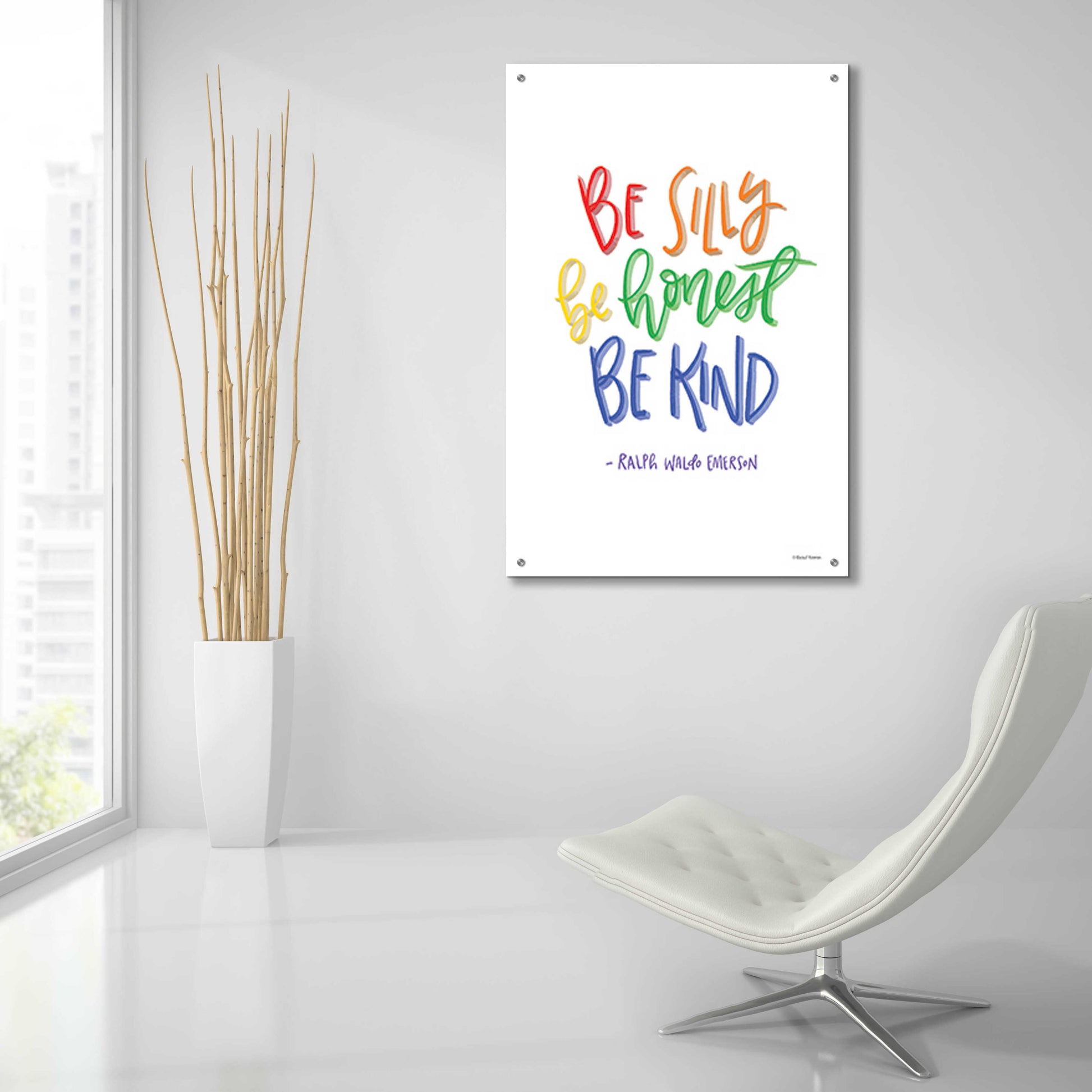 Epic Art 'Be Silly, Honest and Kind' by Rachel Nieman, Acrylic Glass Wall Art,24x36