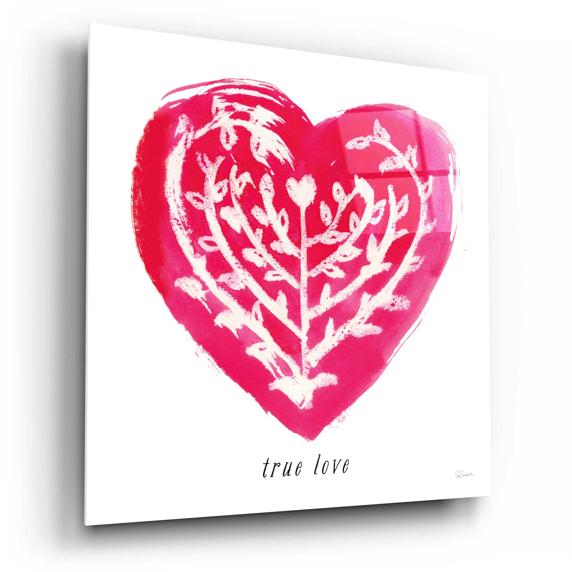 Epic Art 'True Love' by Sue Schlabach, Acrylic Glass Wall Art,12x12