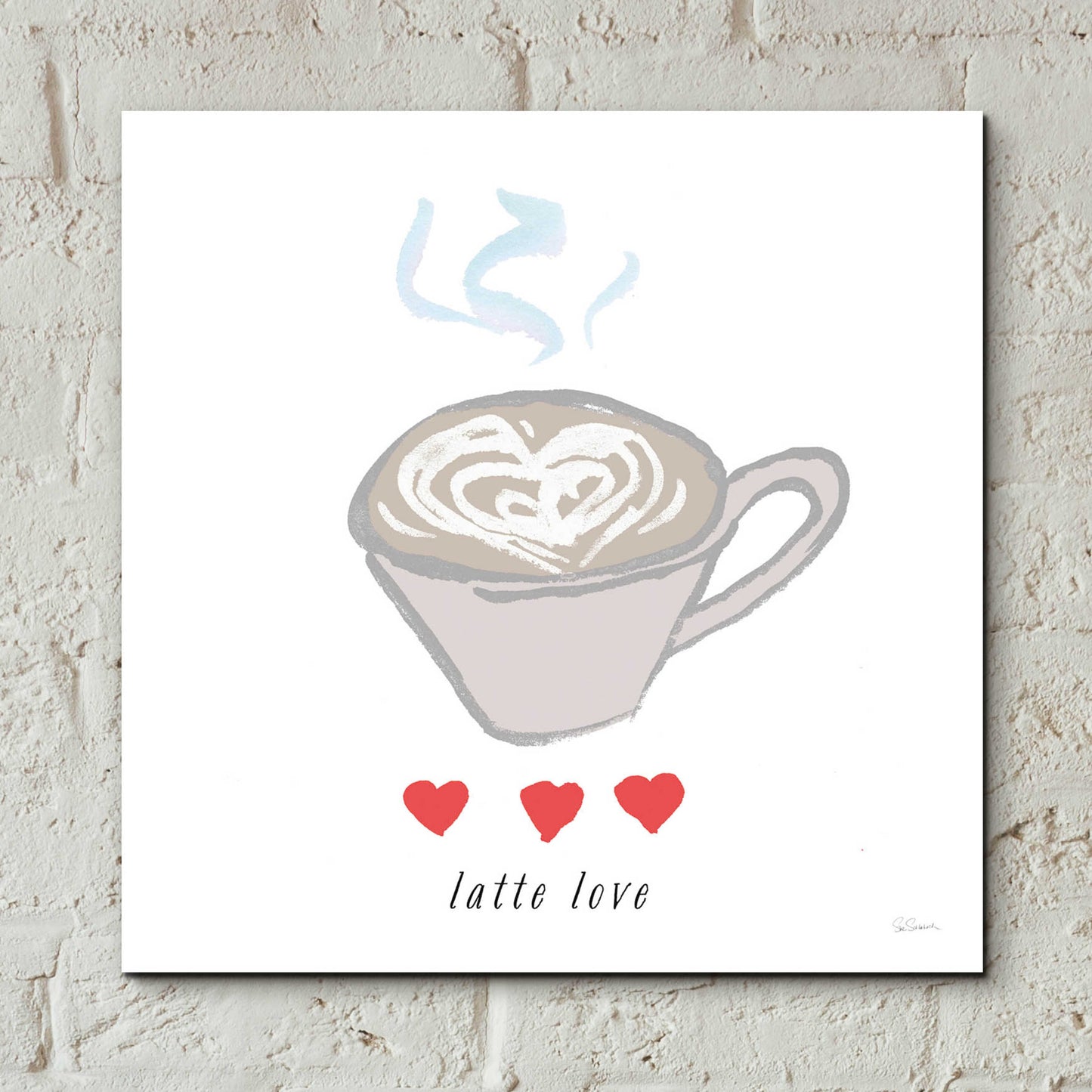 Epic Art 'Latte Love' by Sue Schlabach, Acrylic Glass Wall Art,12x12