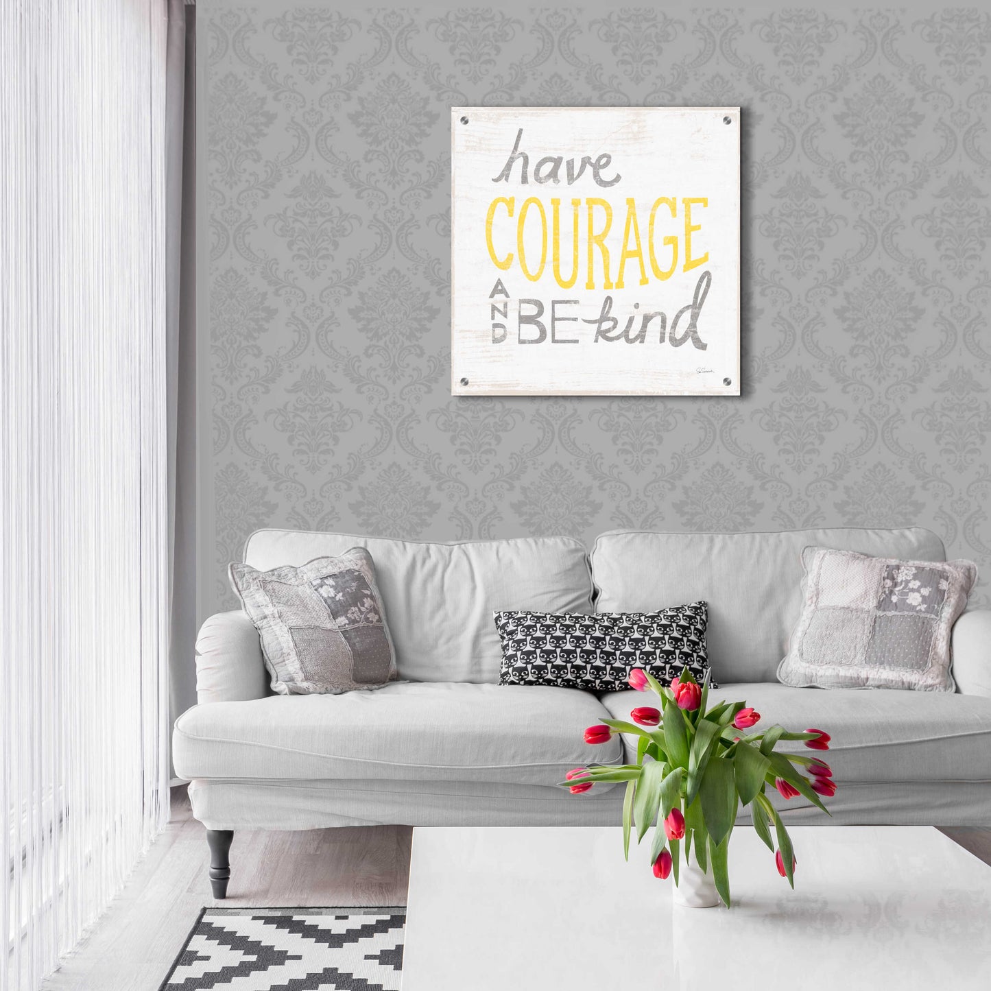 Epic Art 'Have Courage Gray' by Sue Schlabach, Acrylic Glass Wall Art,24x24