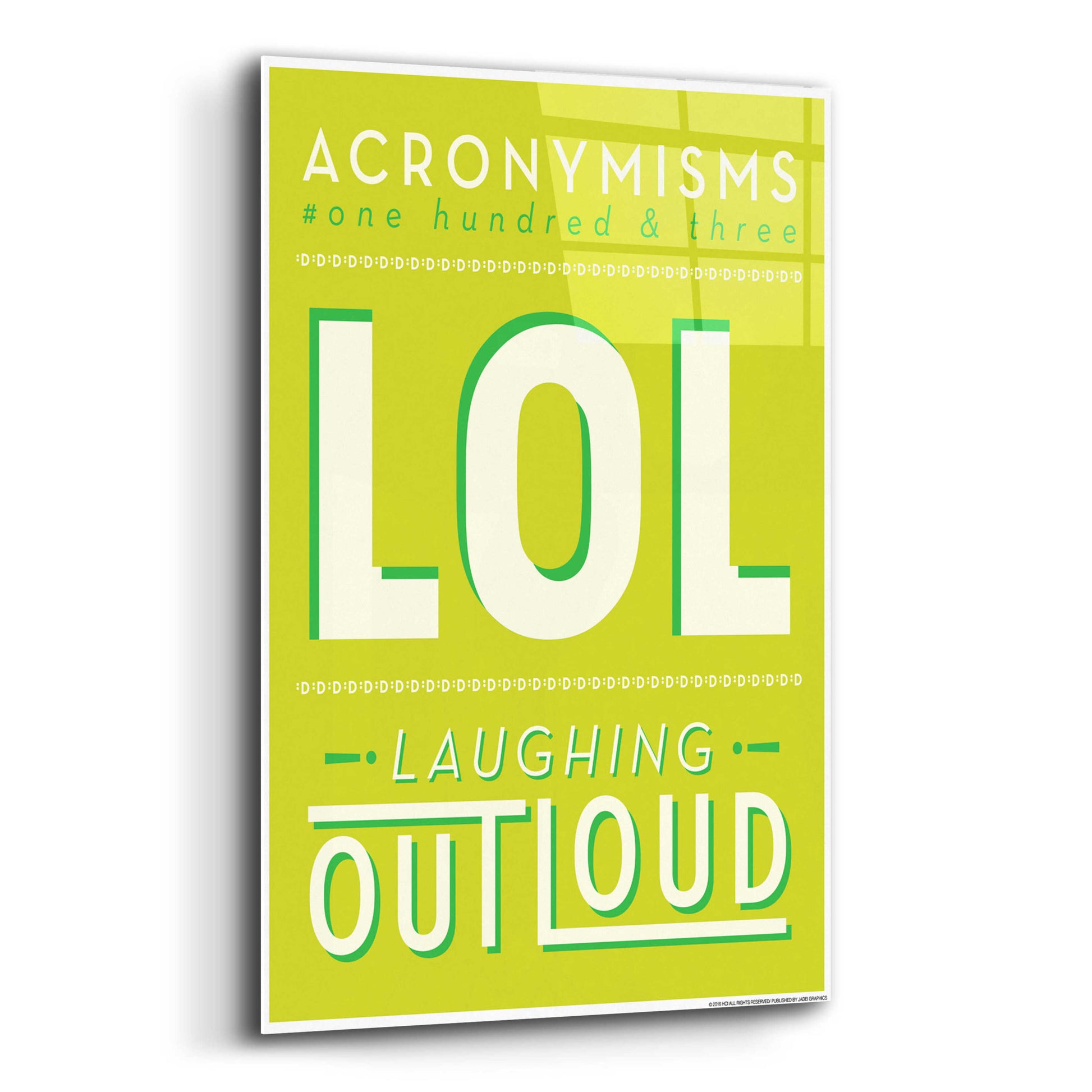 Epic Art 'Lol' by JJ Brando, Acrylic Glass Wall Art,12x16