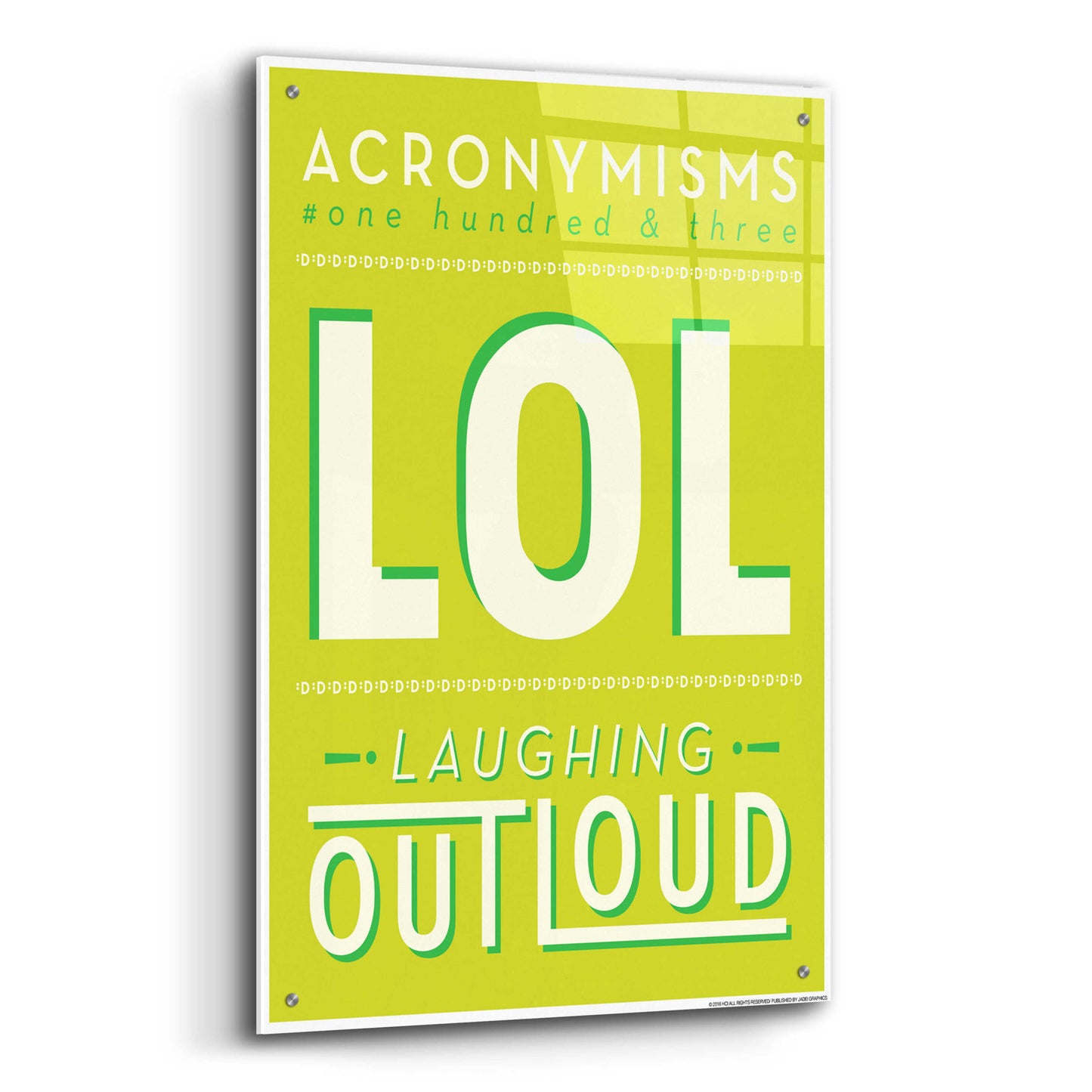 Epic Art 'Lol' by JJ Brando, Acrylic Glass Wall Art,24x36