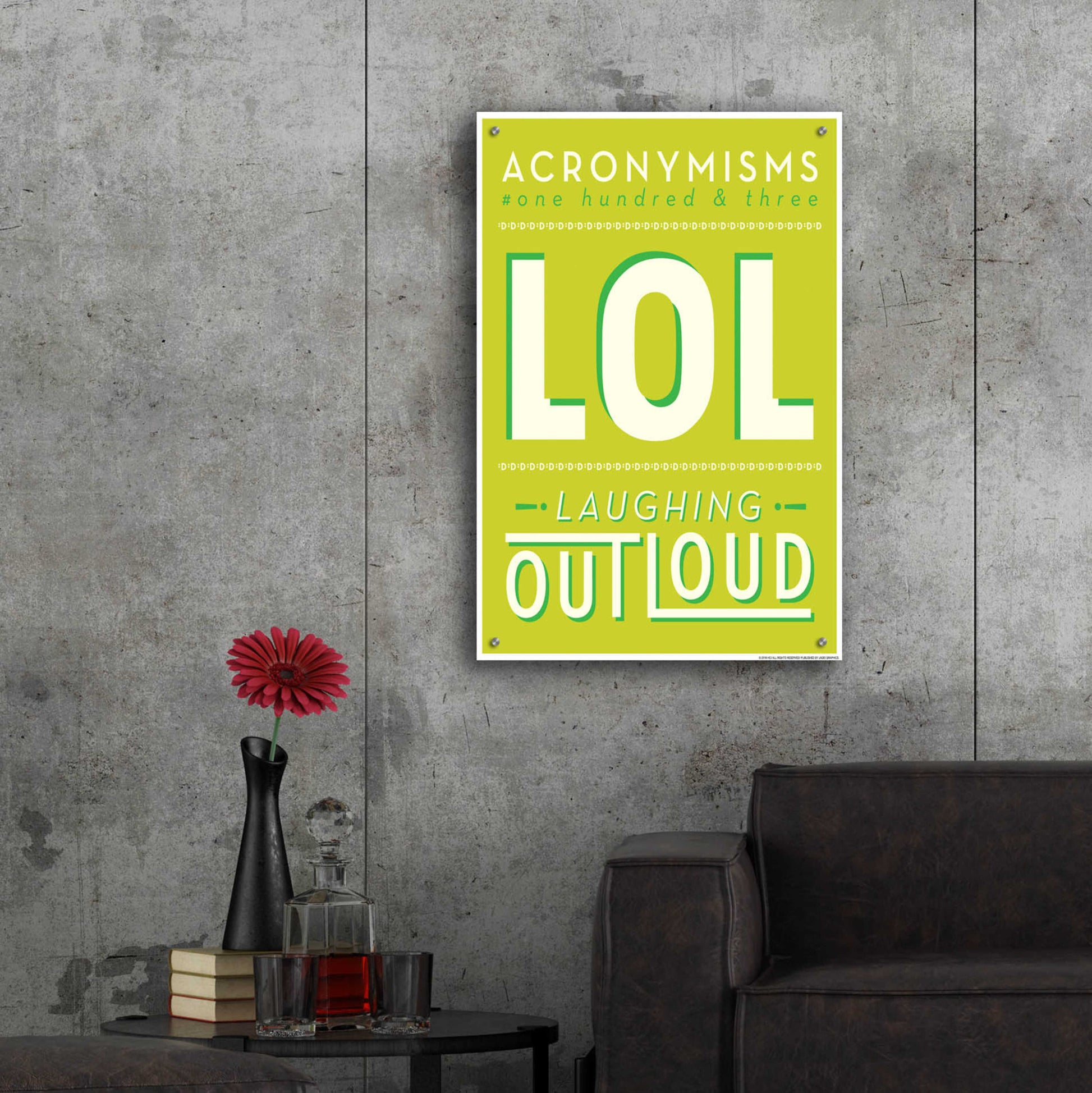 Epic Art 'Lol' by JJ Brando, Acrylic Glass Wall Art,24x36