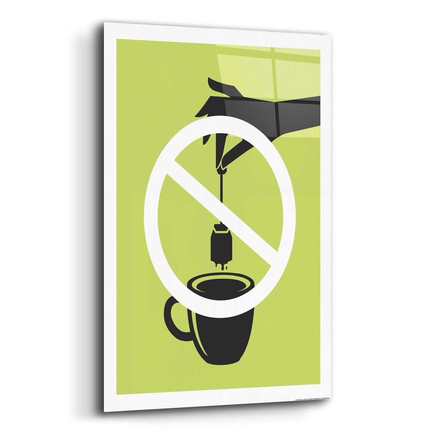 Epic Art 'No Teabag' by JJ Brando, Acrylic Glass Wall Art,16x24