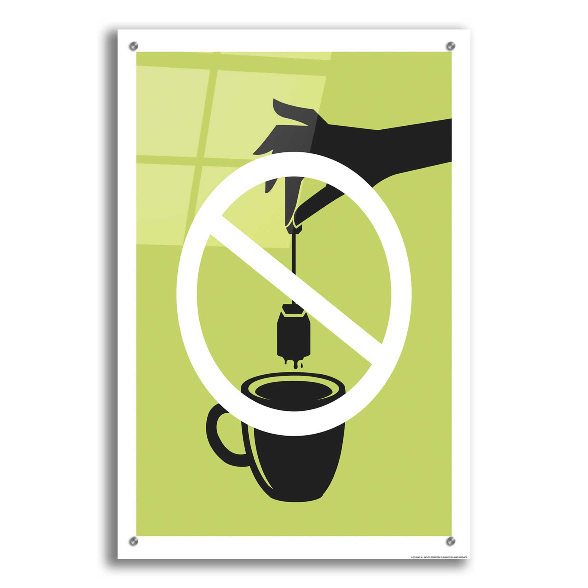 Epic Art 'No Teabag' by JJ Brando, Acrylic Glass Wall Art,24x36