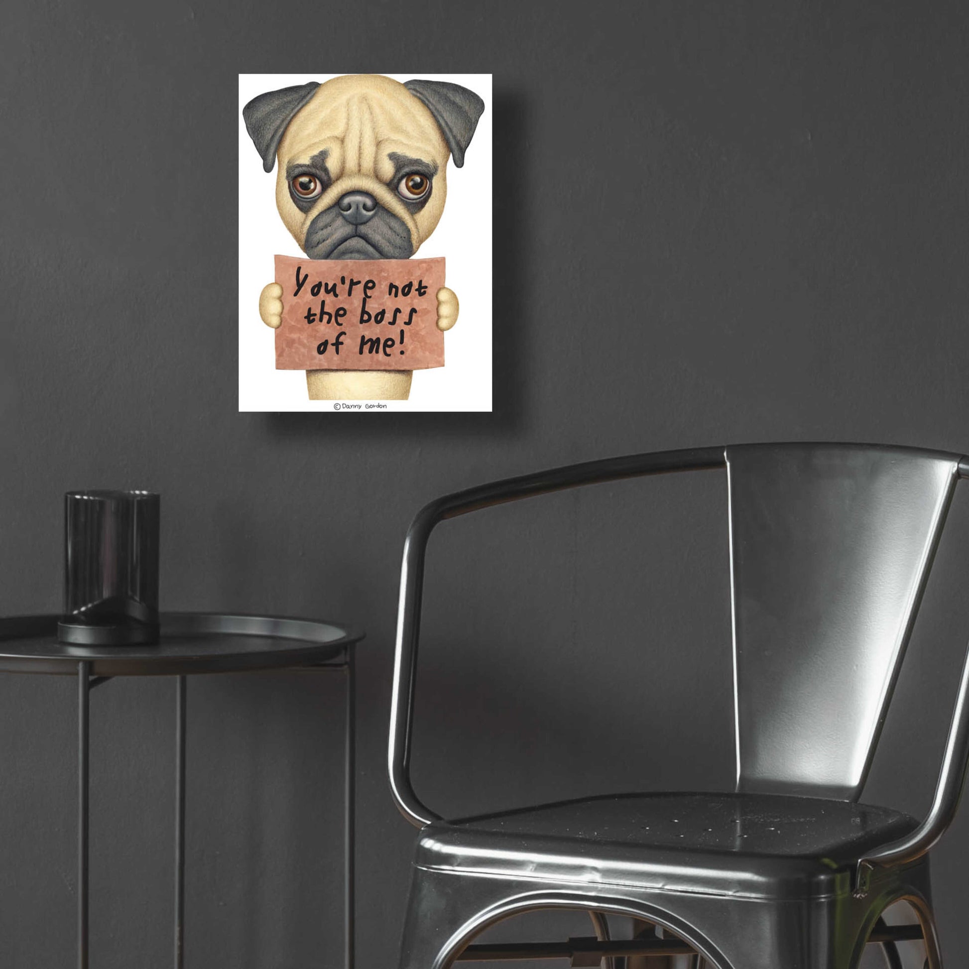 Epic Art 'Pug You're Not the Boss' by Danny Gordon Art, Acrylic Glass Wall Art,12x16