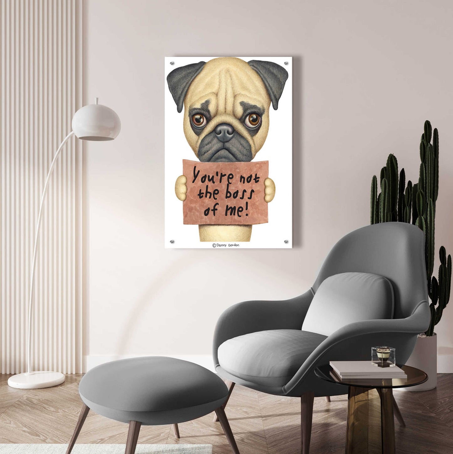 Epic Art 'Pug You're Not the Boss' by Danny Gordon Art, Acrylic Glass Wall Art,24x36