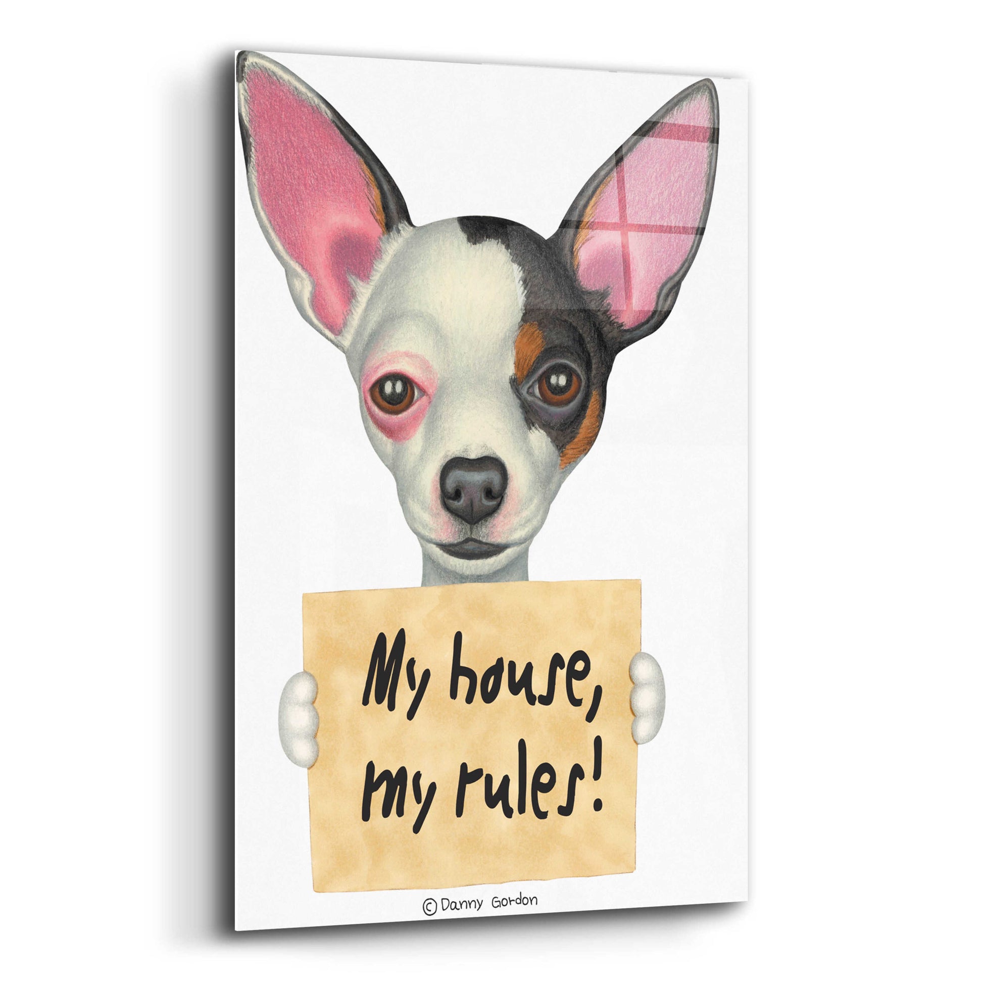 Epic Art 'Tri Color Chihuahua Holding Sign' by Danny Gordon Art, Acrylic Glass Wall Art,12x16