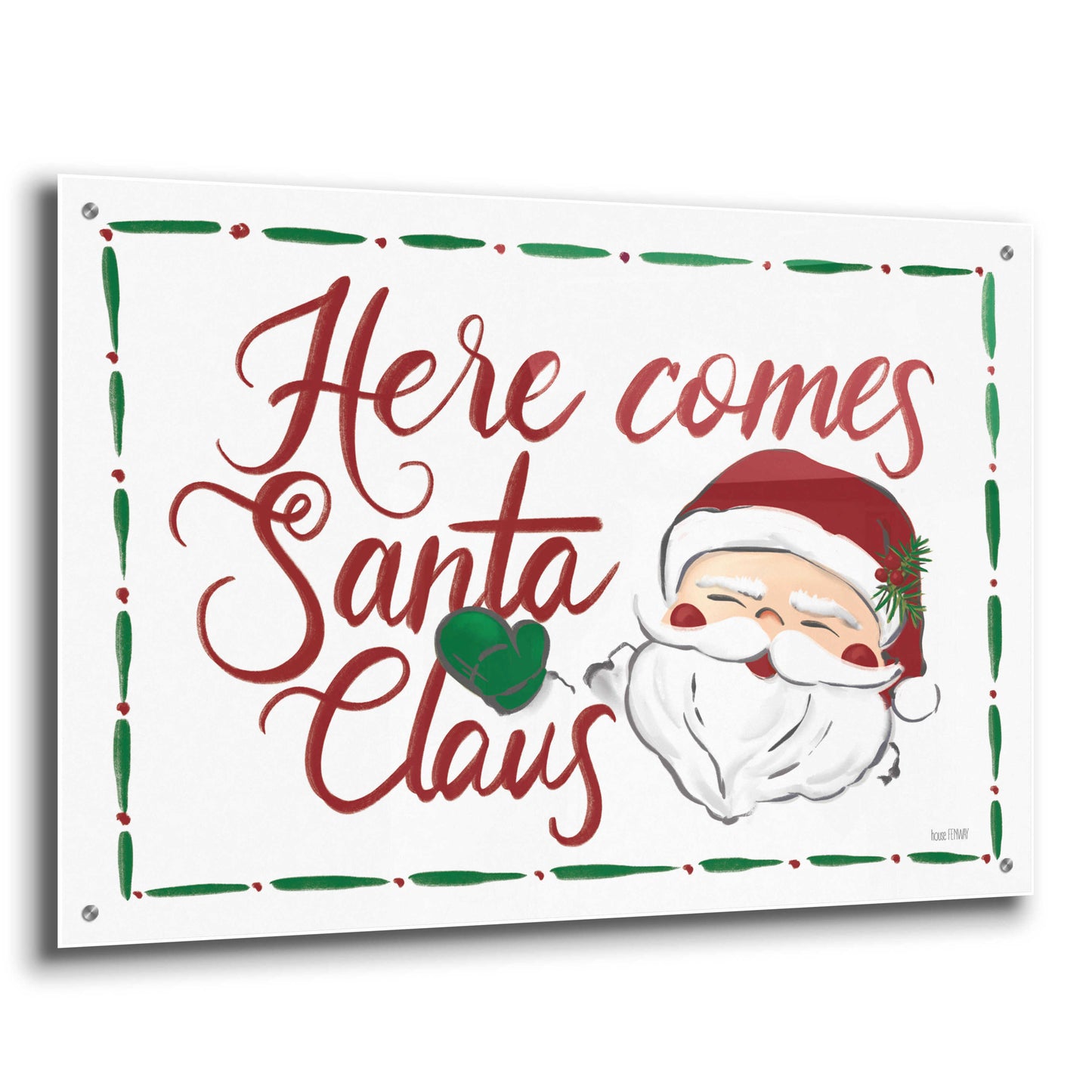 Epic Art 'Here Comes Santa Claus' by House Fenway, Acrylic Glass Wall Art,36x24