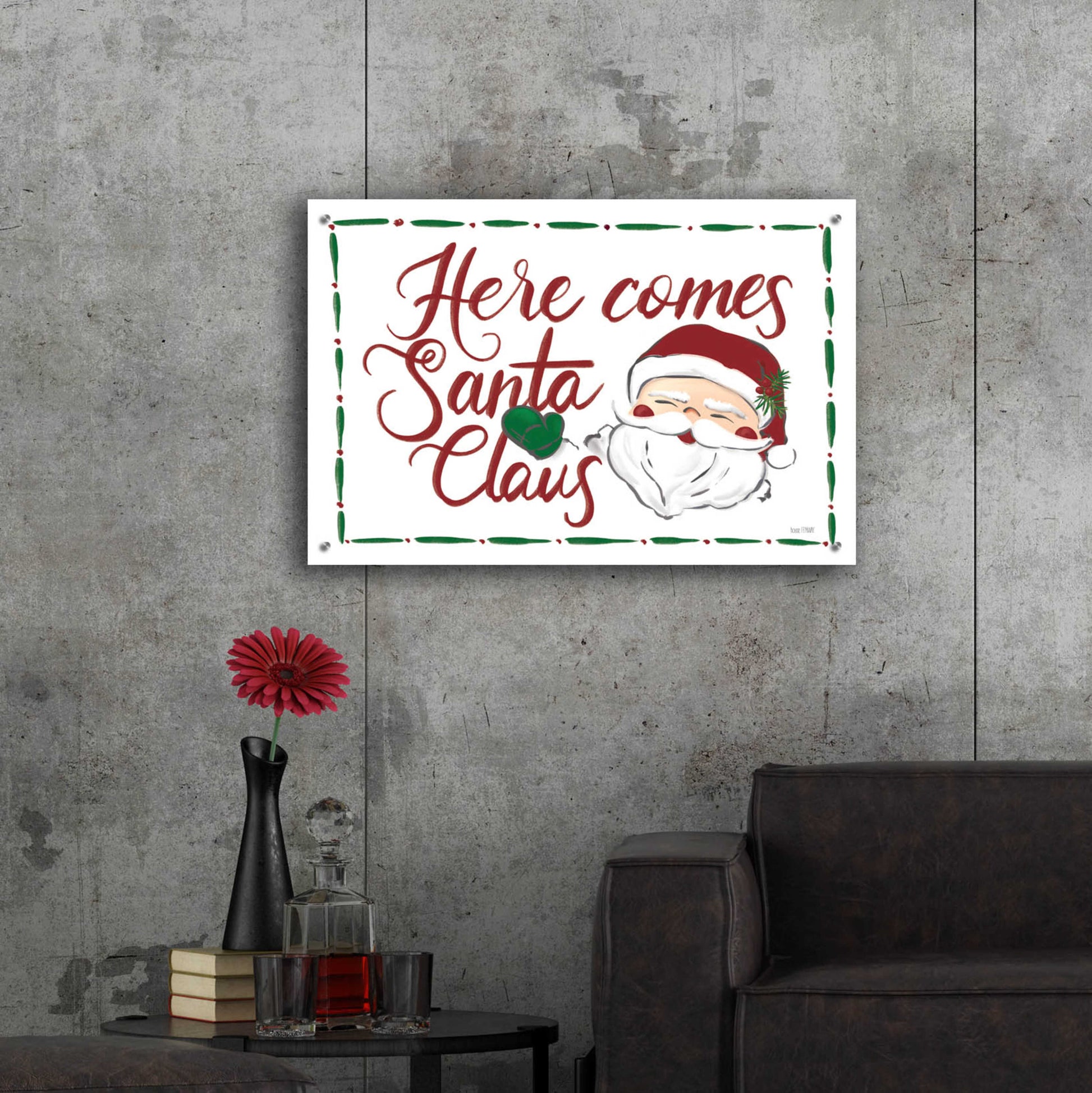 Epic Art 'Here Comes Santa Claus' by House Fenway, Acrylic Glass Wall Art,36x24