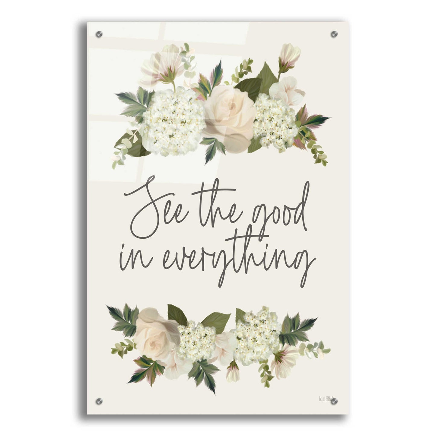 Epic Art 'See The Good In Everything' by House Fenway, Acrylic Glass Wall Art,24x36