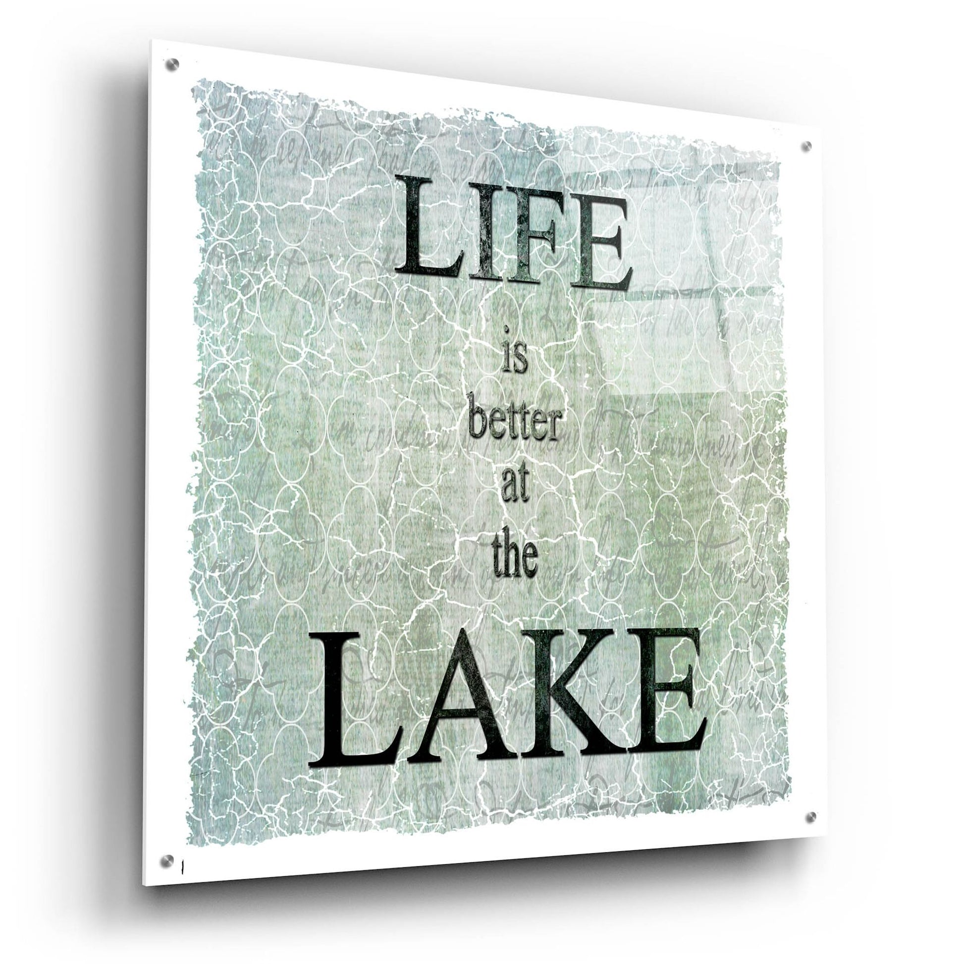 Epic Art 'Life Is Better At The Lake' by Lightbox Journal, Acrylic Glass Wall Art,36x36