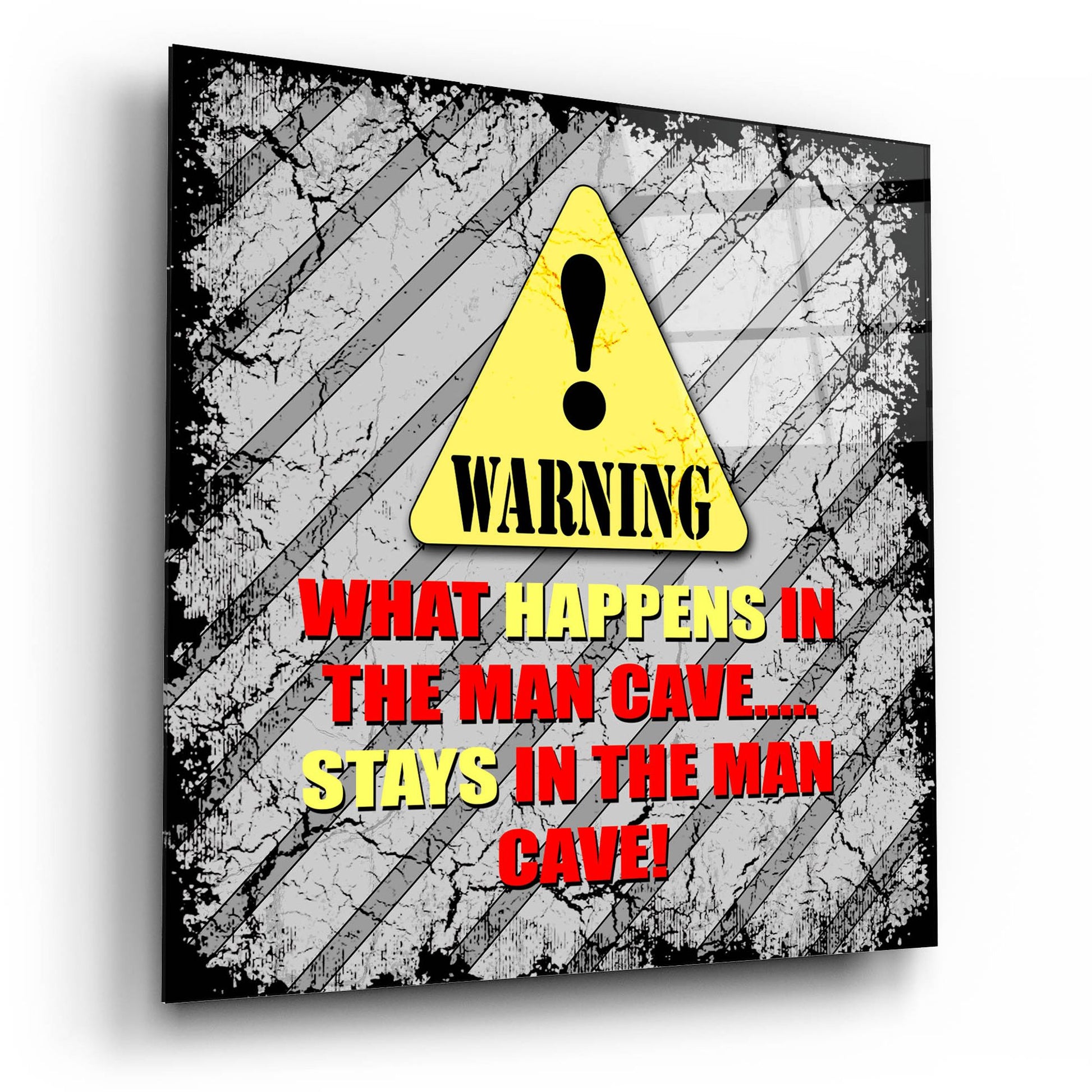 Epic Art 'Warning Man Cave What Happens Stays' by Lightbox Journal, Acrylic Glass Wall Art,12x12