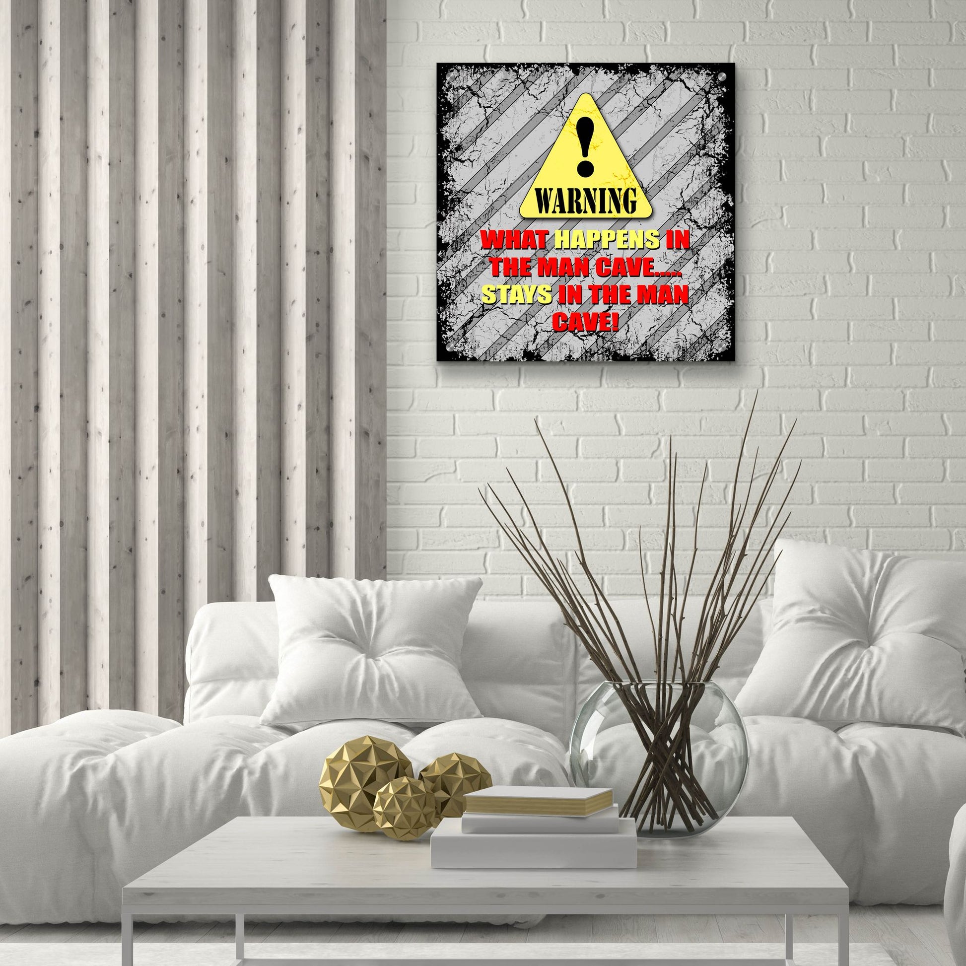 Epic Art 'Warning Man Cave What Happens Stays' by Lightbox Journal, Acrylic Glass Wall Art,24x24