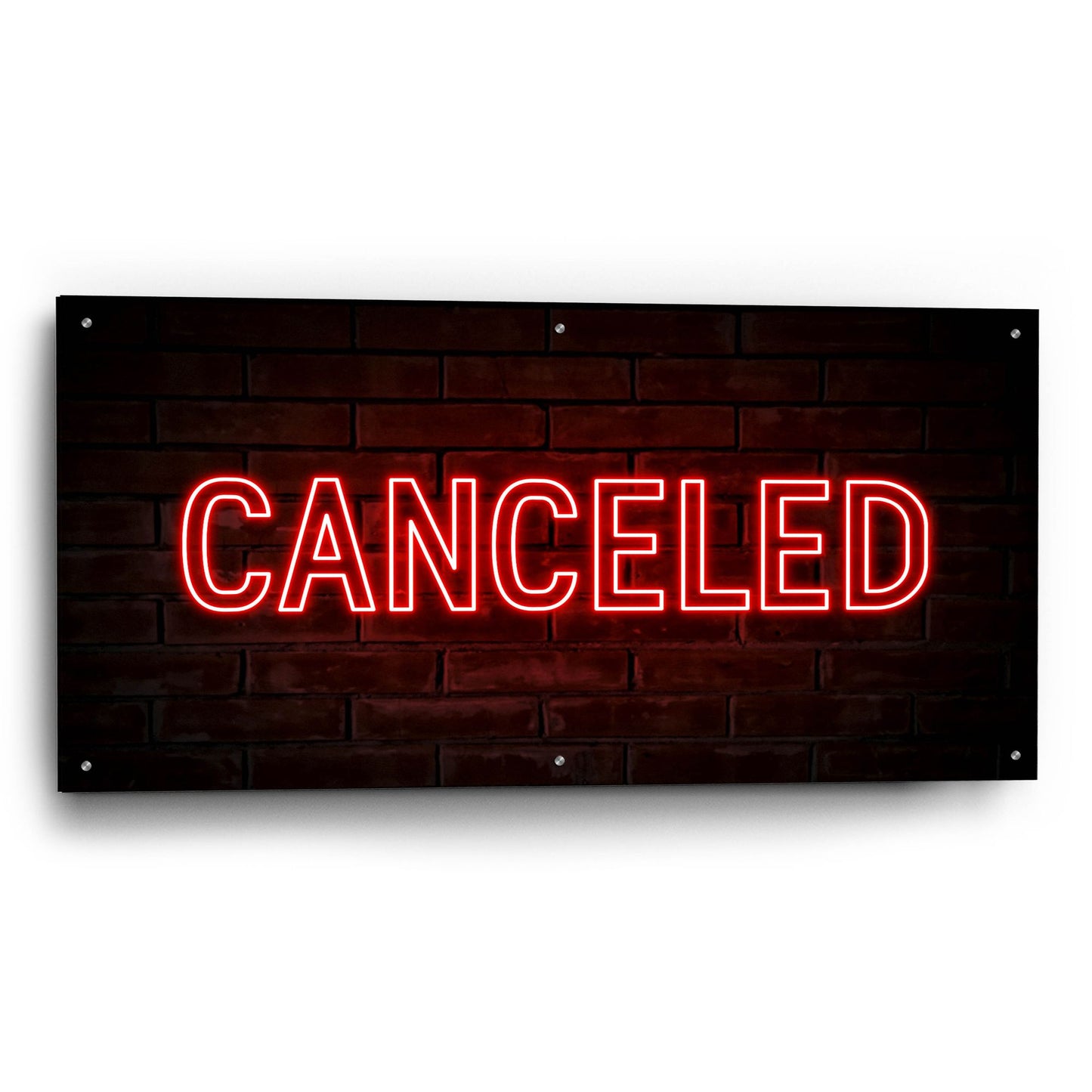 Epic Art 'Canceled In Neon Red' by Epic Portfolio, Acrylic Glass Wall Art,48x24