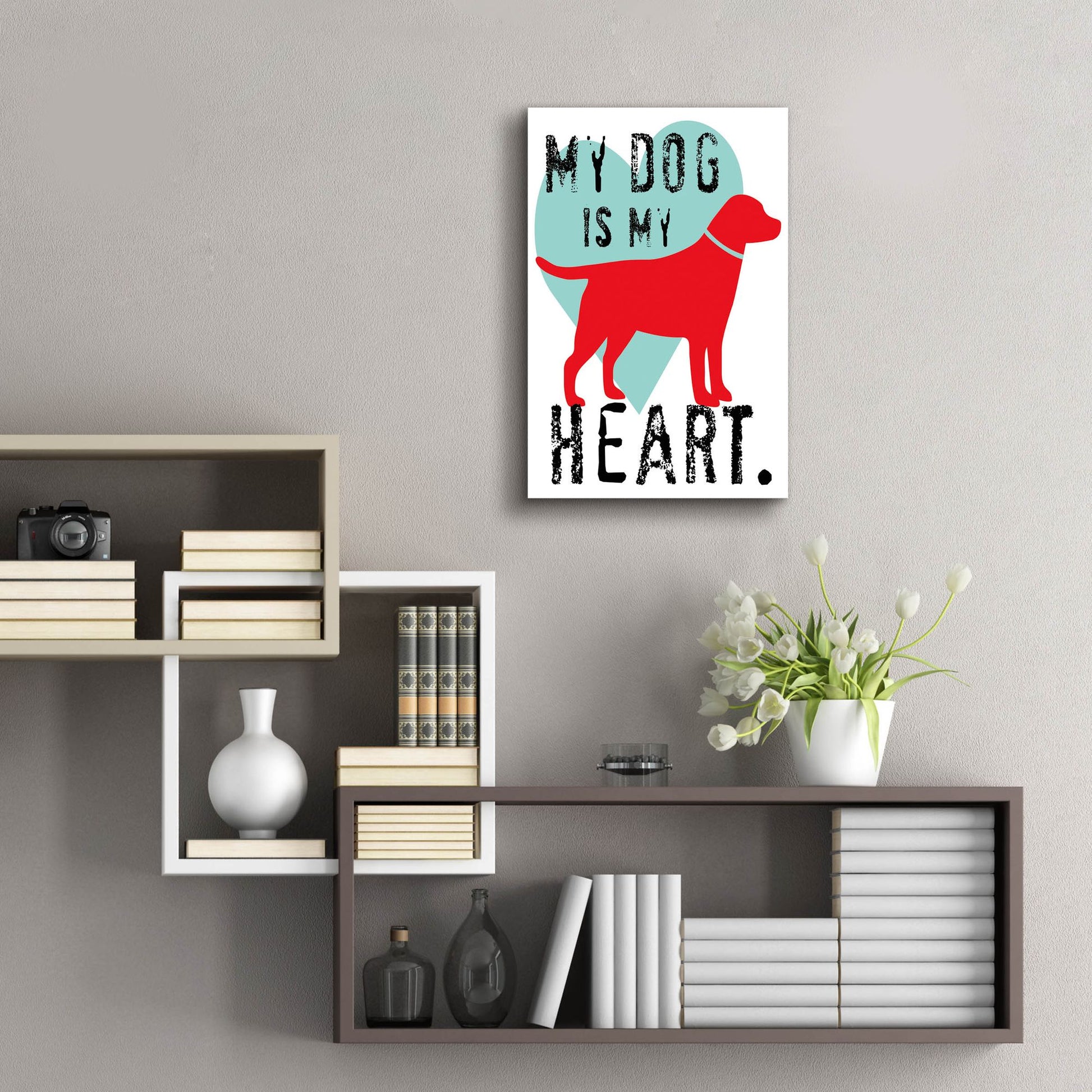 Epic Art 'My Dog Is My Heart' by Ginger Oliphant, Acrylic Glass Wall Art,16x24