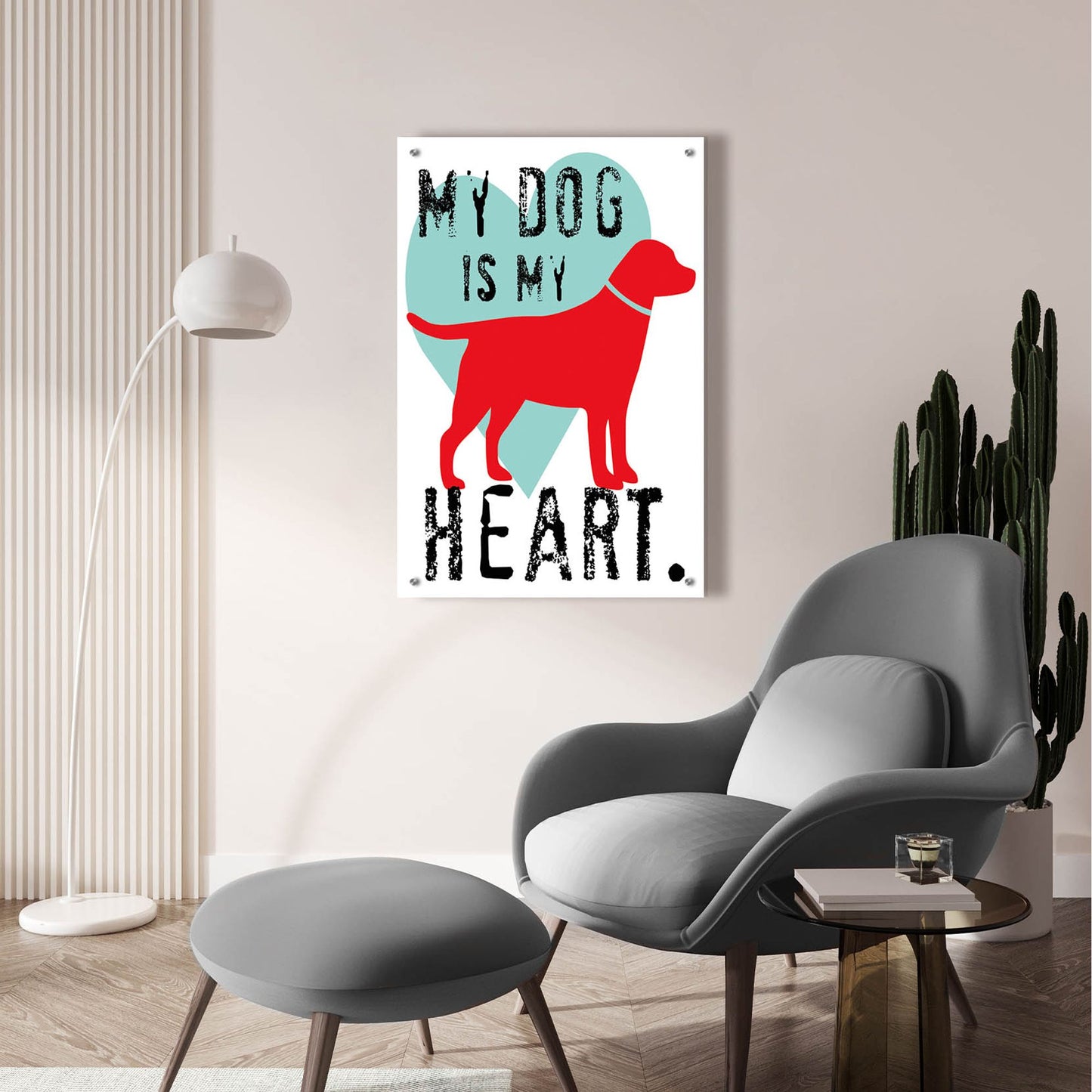 Epic Art 'My Dog Is My Heart' by Ginger Oliphant, Acrylic Glass Wall Art,24x36