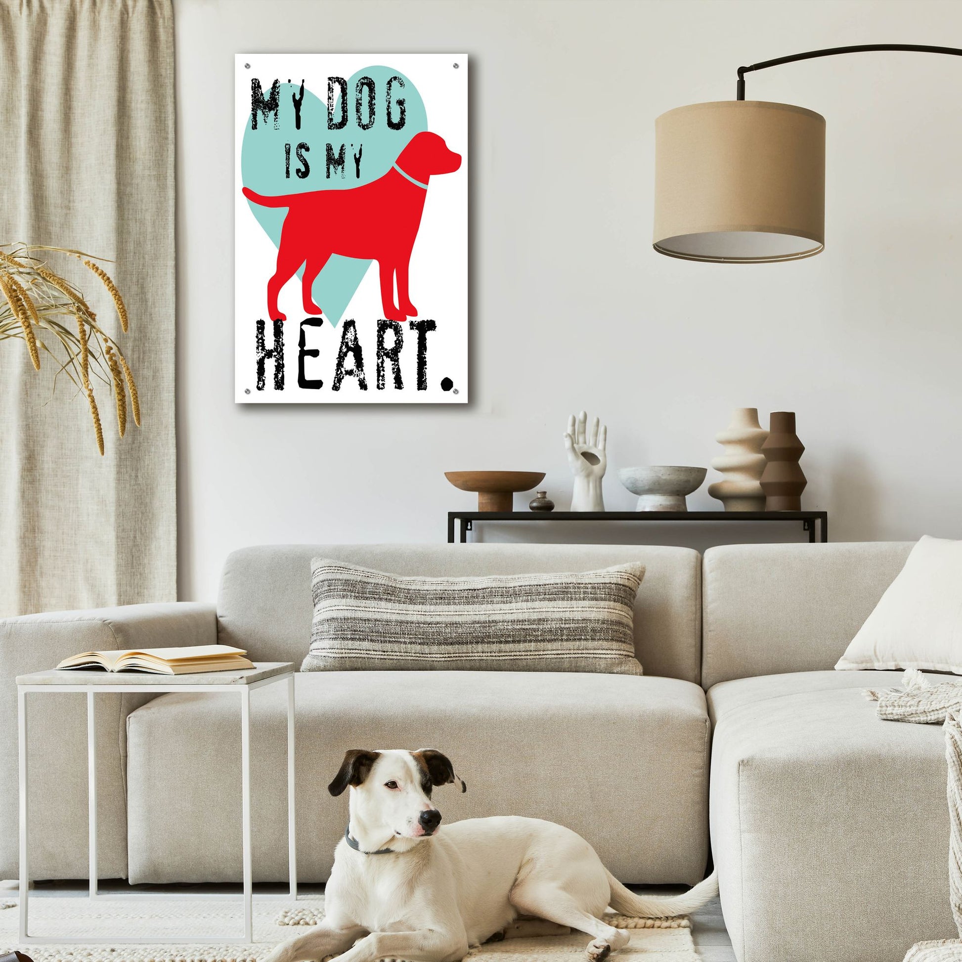 Epic Art 'My Dog Is My Heart' by Ginger Oliphant, Acrylic Glass Wall Art,24x36