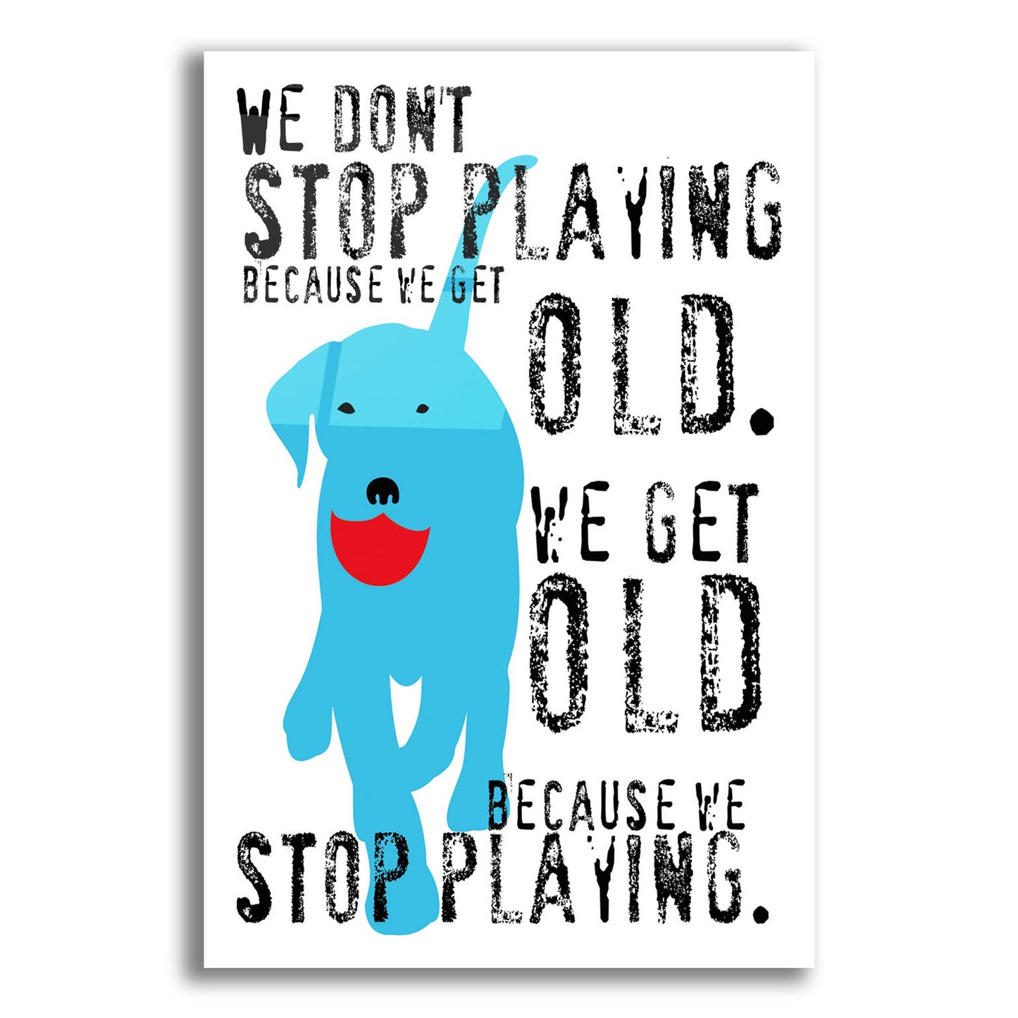 Epic Art 'Dont Stop Playing' by Ginger Oliphant, Acrylic Glass Wall Art